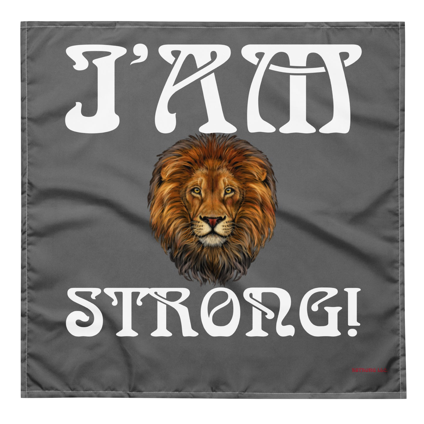 “I’AM STRONG!”Grey All-Over Print Bandana W/White Font