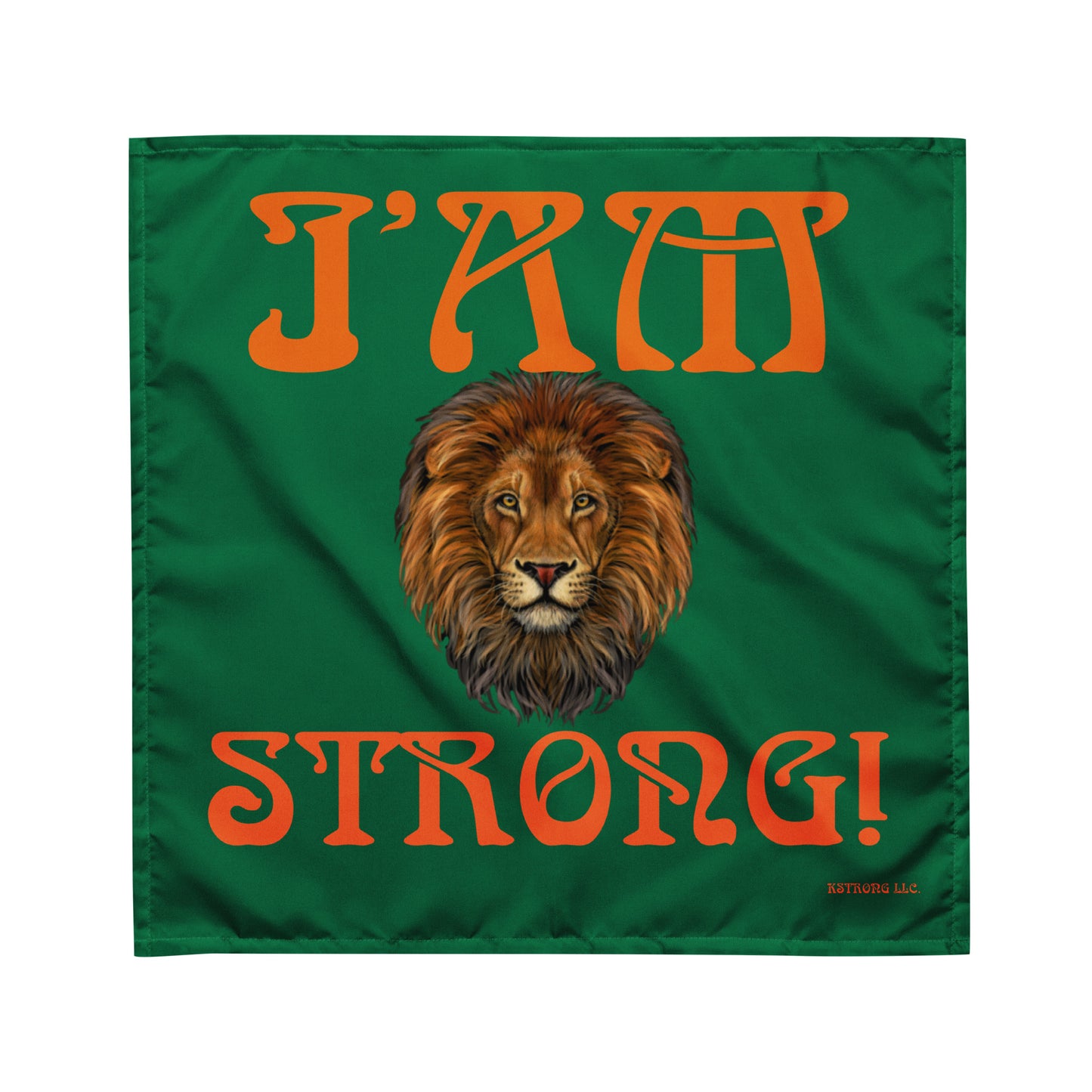 “I’AM STRONG!” Green All-Over Print Bandana W/Orange Font