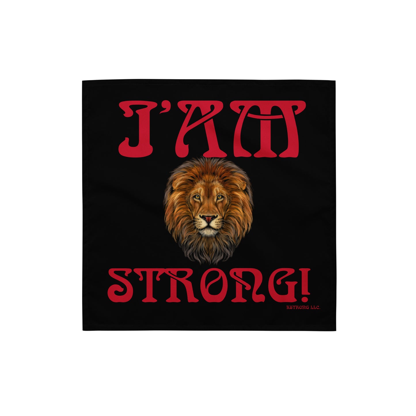“I’AM STRONG!”Black All-Over Print Bandana W/Red Font