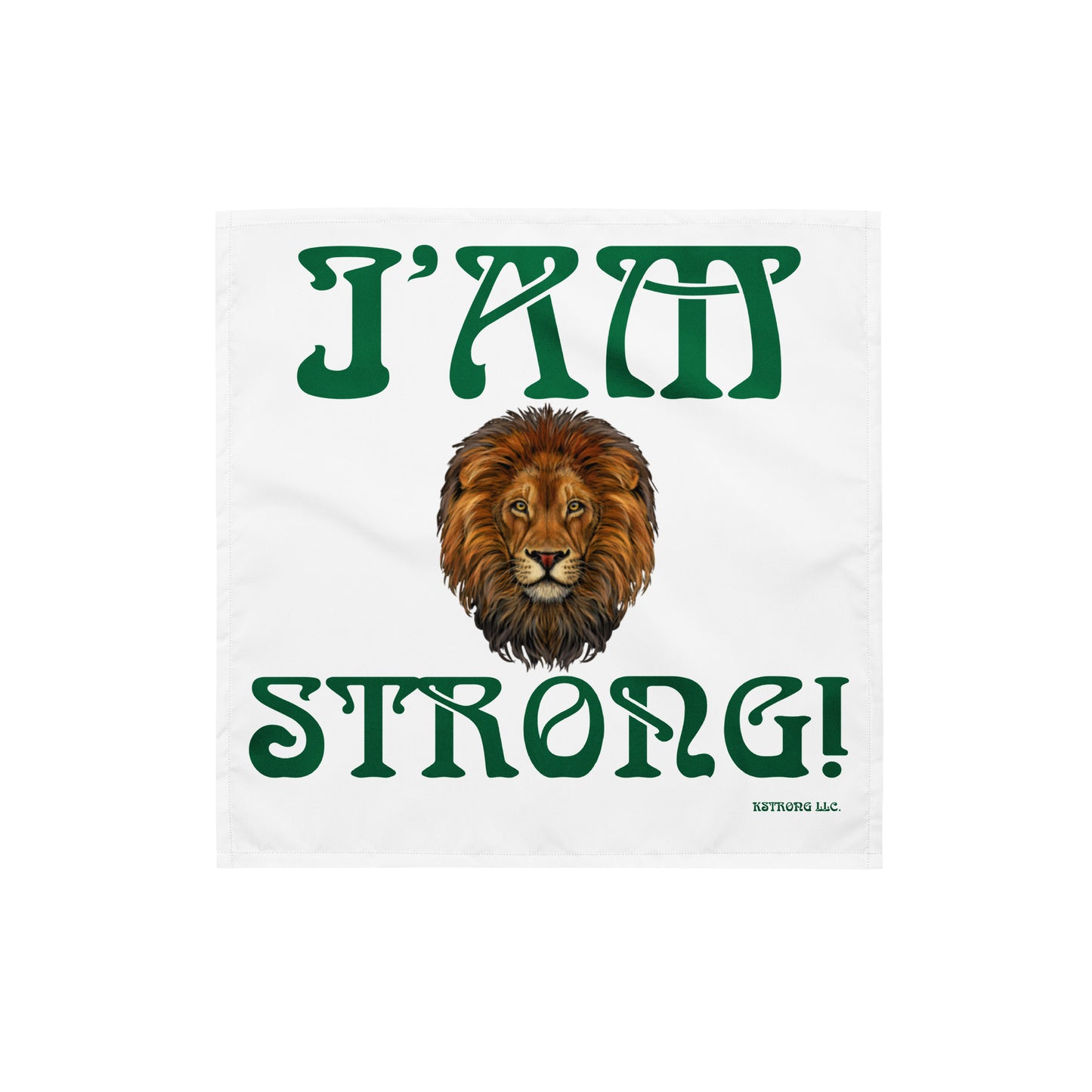 “I’AM STRONG!”White All-Over Print Bandana W/Green Font