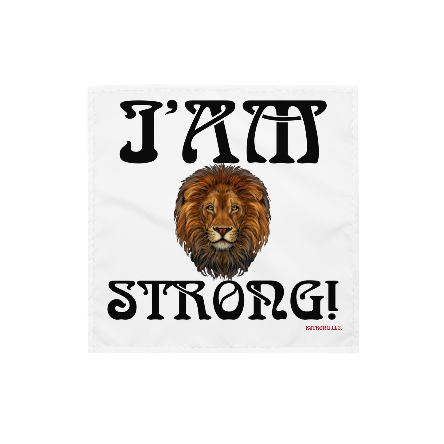 “I’AM STRONG!”White All-Over Print Bandana W/Black Font
