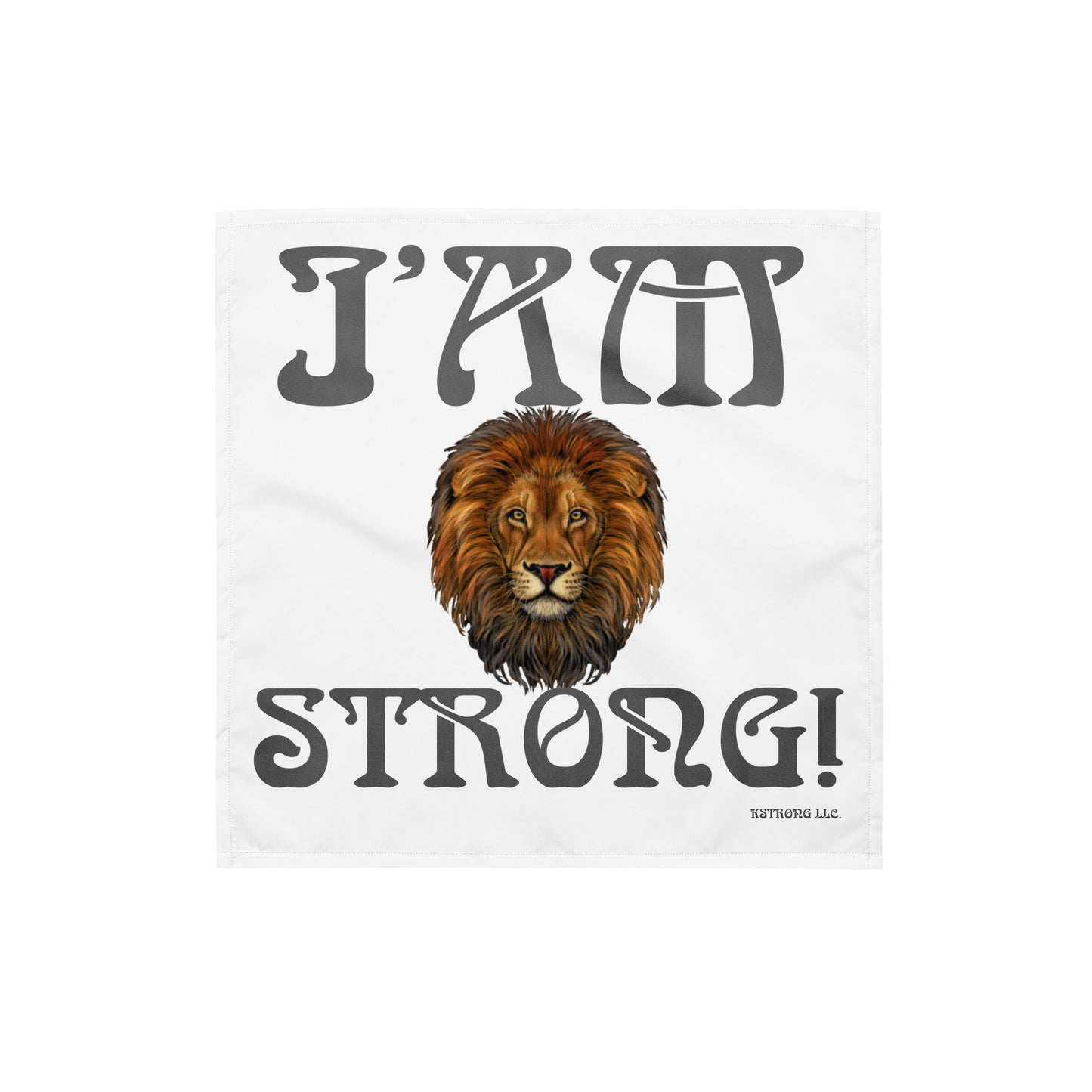 “I’AM STRONG!”White All-Over Print Bandana W/Grey Font