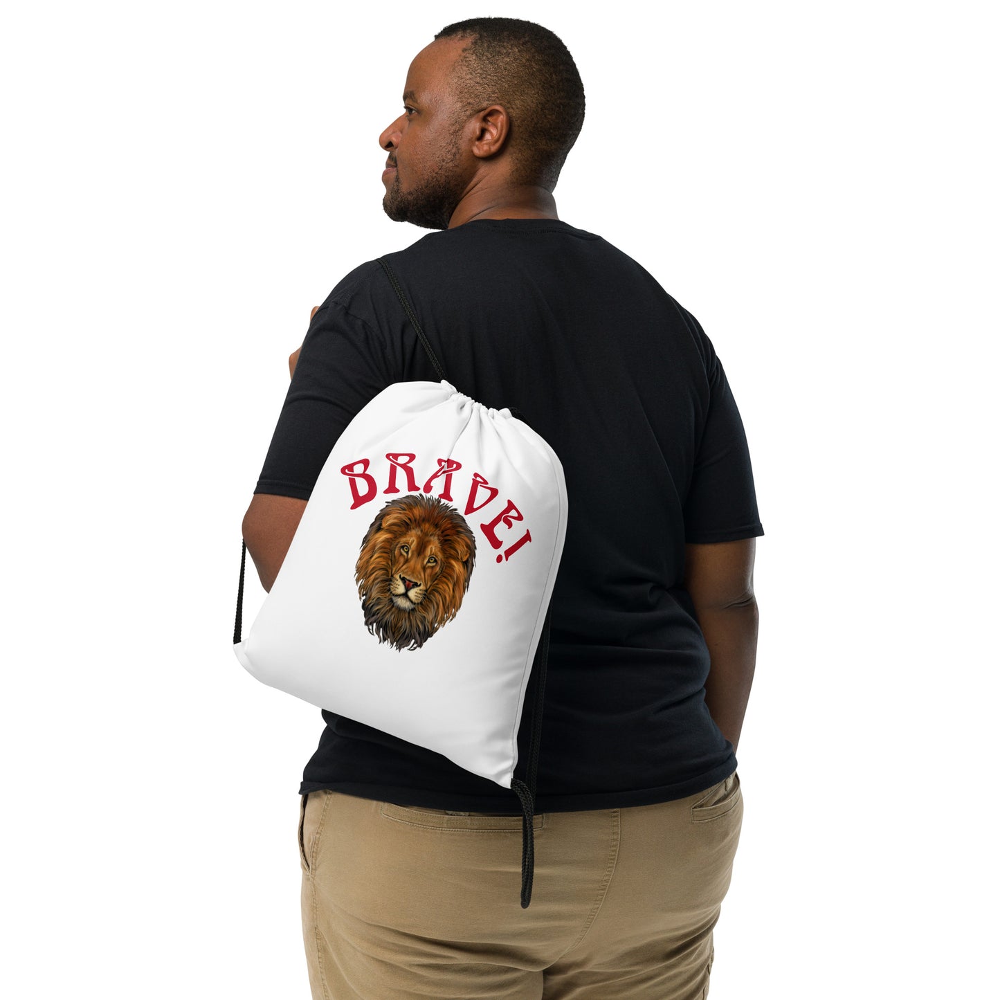 “BRAVE!”White Drawstring Bag W/Red Font