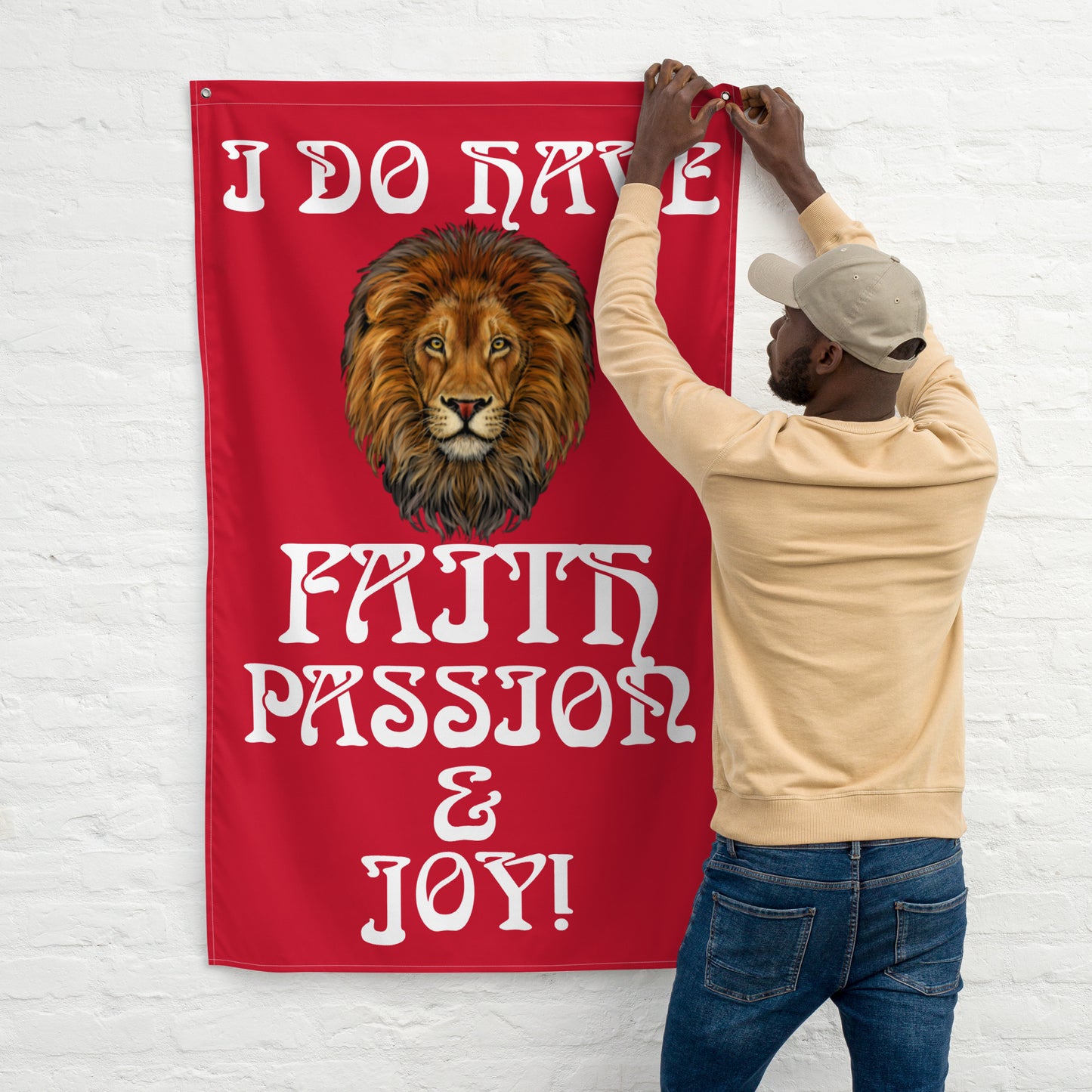 “I DO HAVE FAITH PASSION & JOY!”Red Flag W/White Font