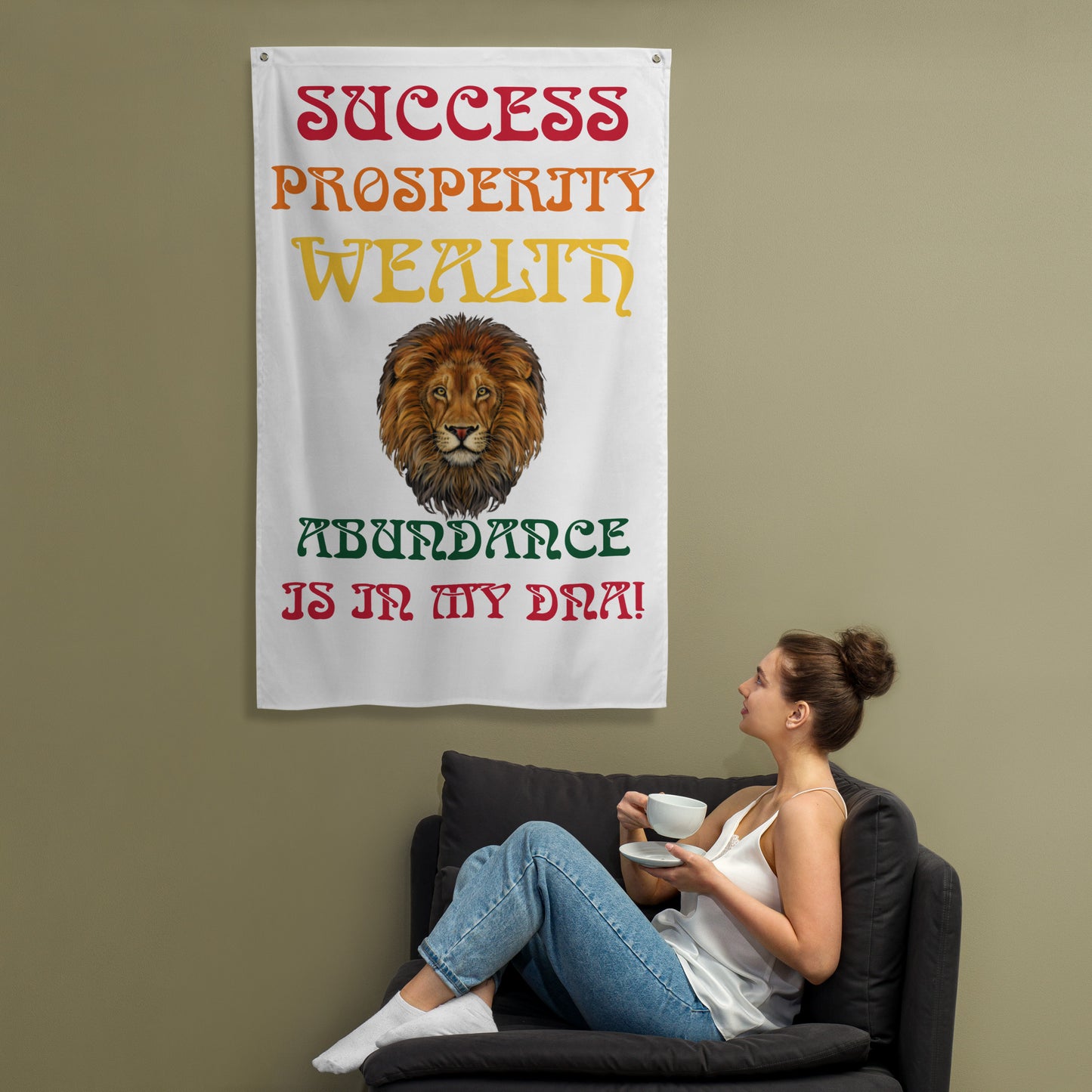 “SUCCESS PROSPERITY WEALTH ABUNDANCE IS IN MY DNA!"White Flag W/Rainbow Font
