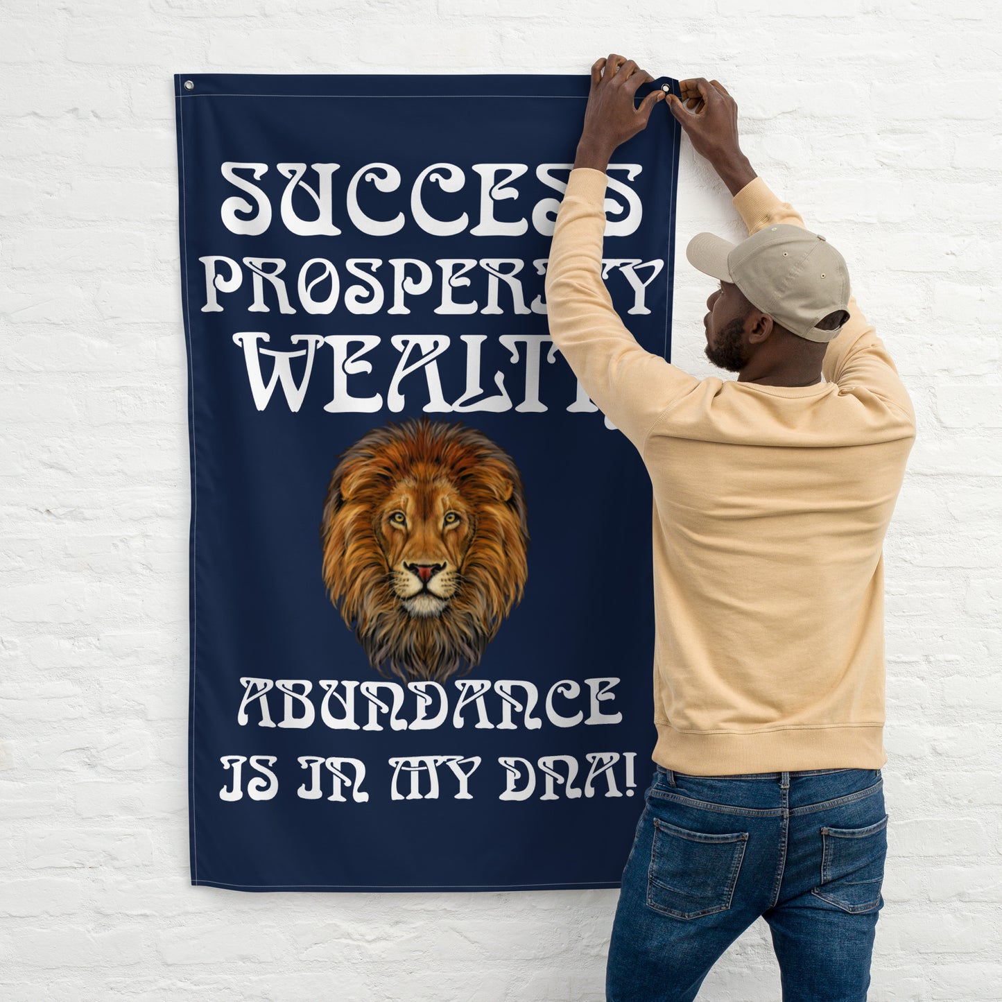 “SUCCESS PROSPERITY WEALTH ABUNDANCE IS IN MY DNA!"Navy Flag W/White Font
