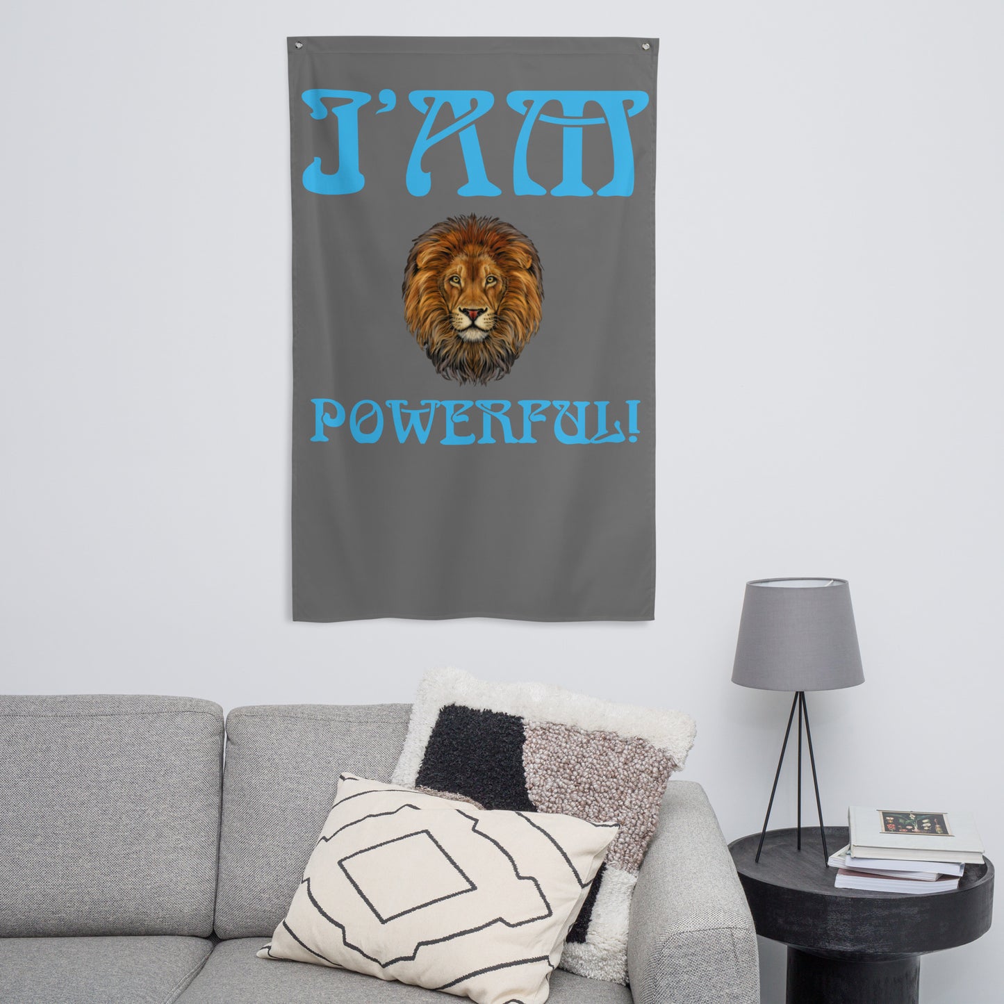 “I’AM POWERFUL!”Grey Flag W/Aqua Font