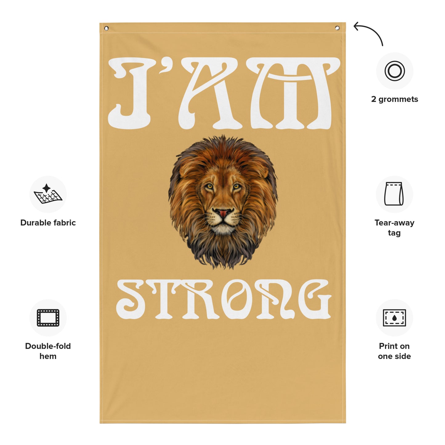 “I’AM STRONG!”Fawn Flag W/White Font