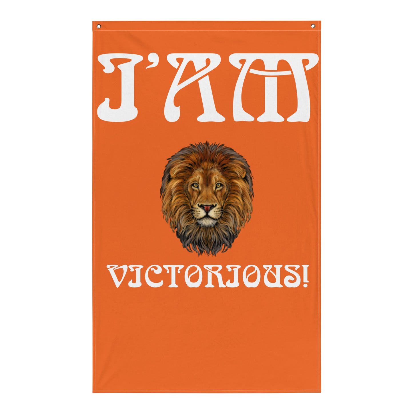 “I’AM VICTORIOUS!”Orange Flag W/White Font