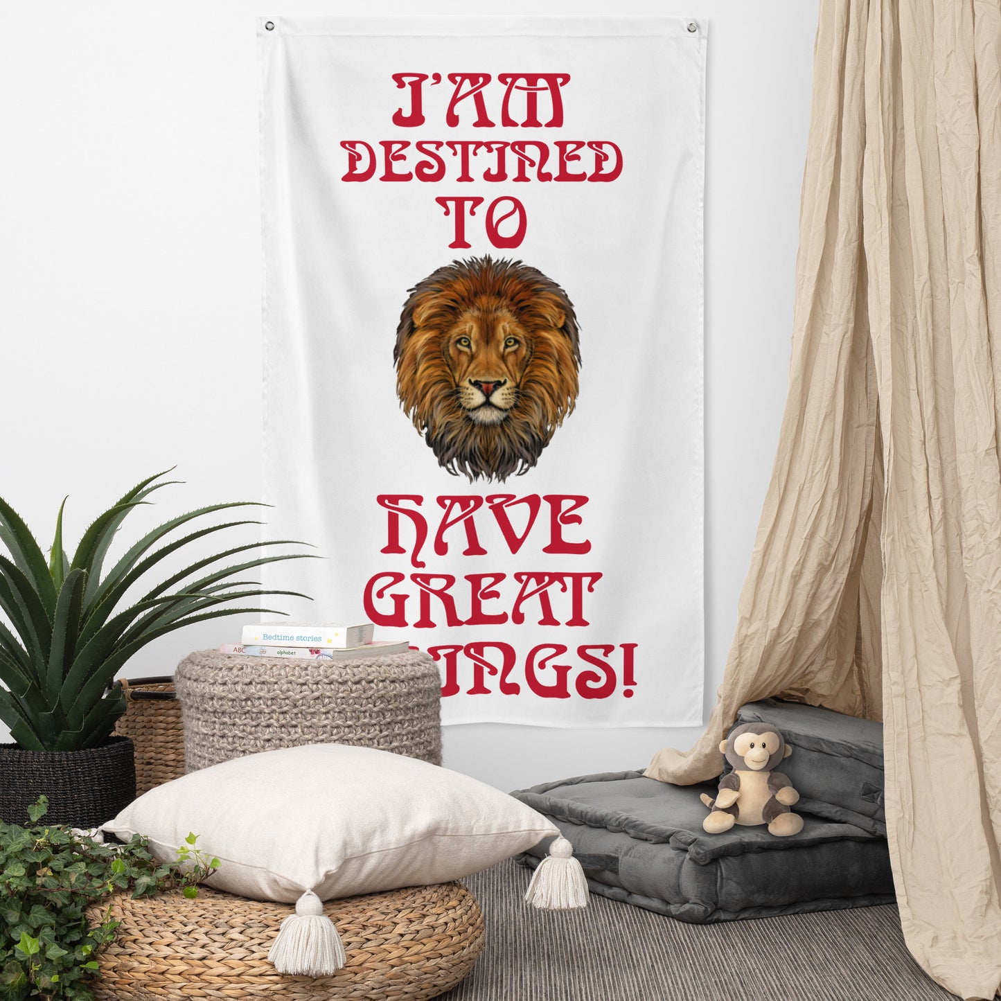 “I’AM DESTINED TO HAVE GREAT THINGS!”White Flag W/Red Font