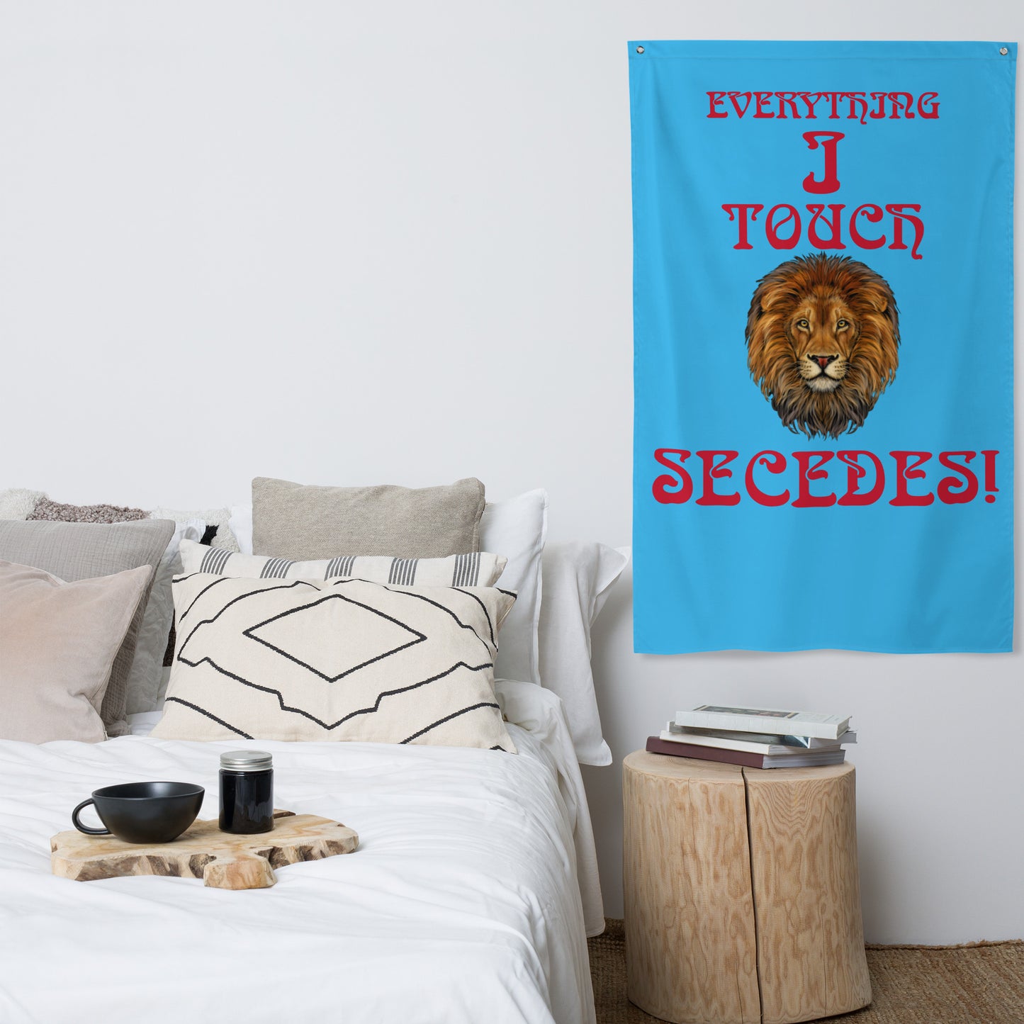 “EVERYTHING I TOUCH SECEDES!”Aqua Flag W/Red Font