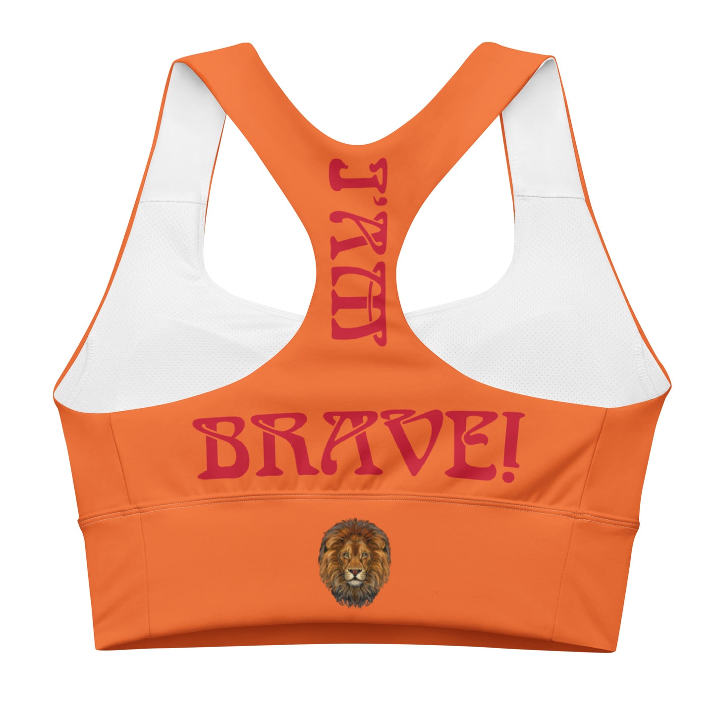 “I’AM BRAVE!” Orange Longline Sports Bra W/Red Font