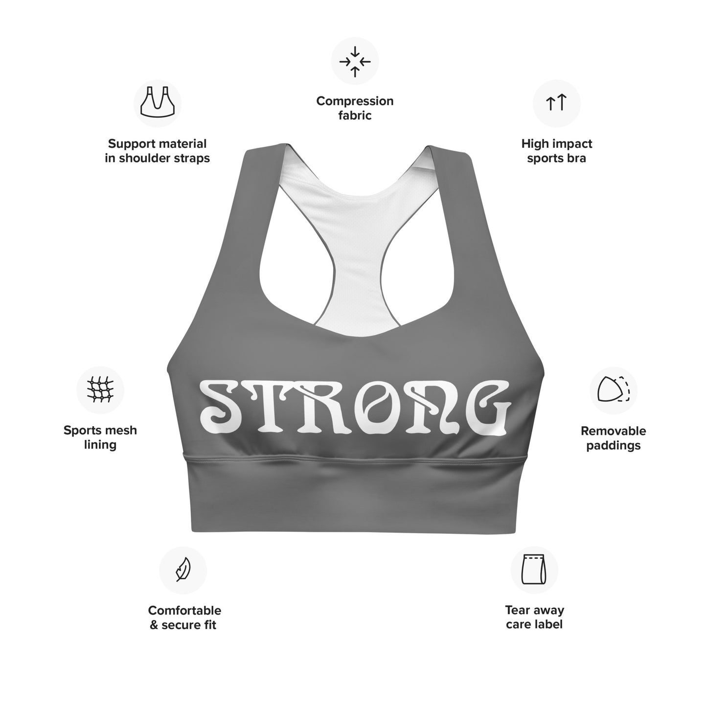 “STRONG”Grey Longline Sports Bra W/White Font