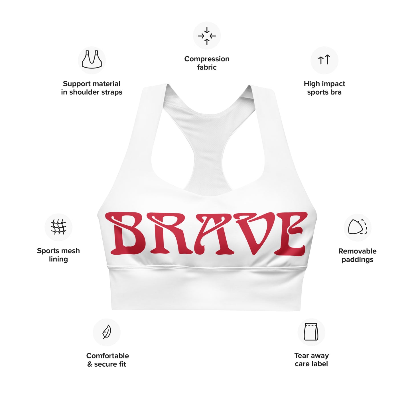 “BRAVE”White Longline Sports Bra W/Red Font