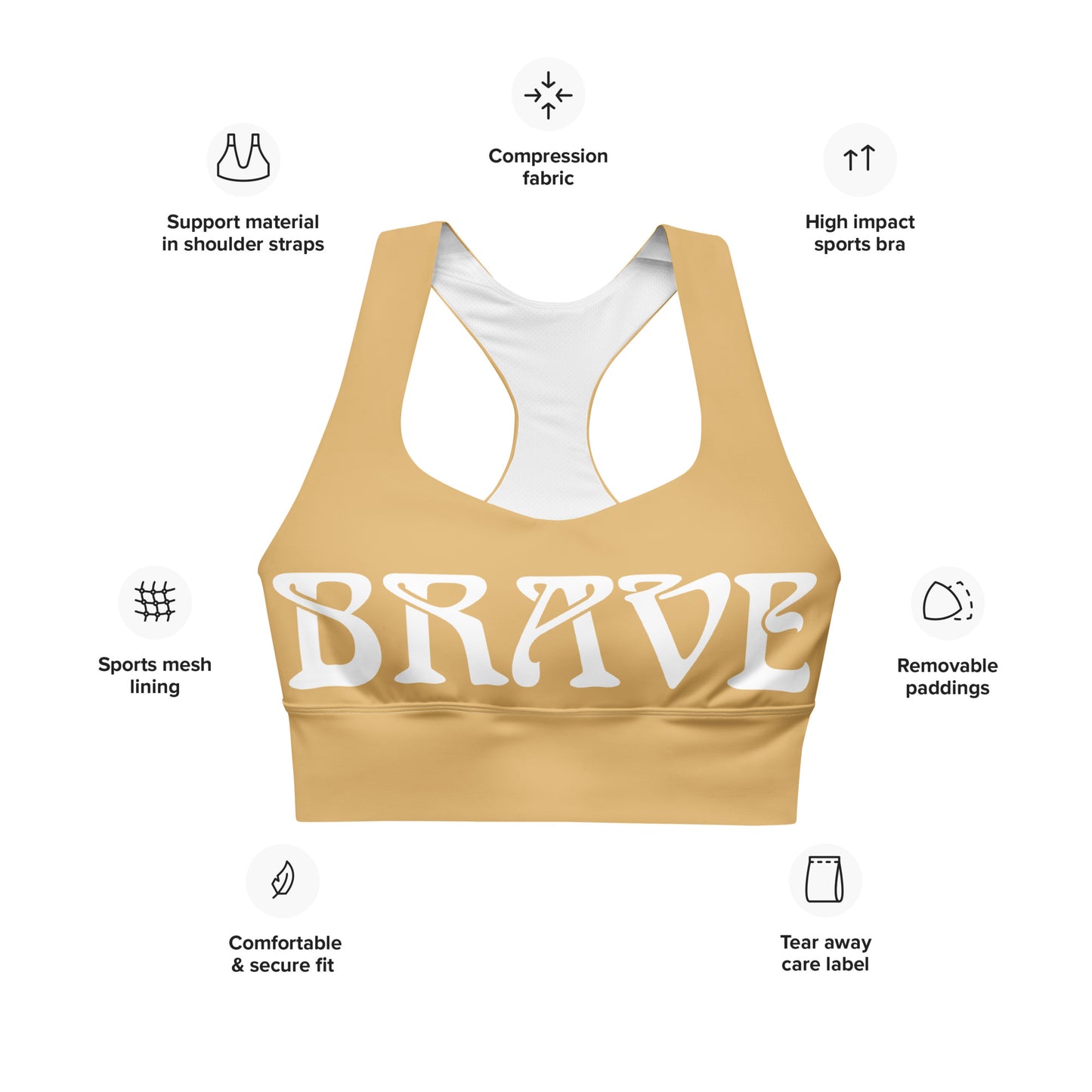 “BRAVE” Fawn Longline Sports Bra W/White Font