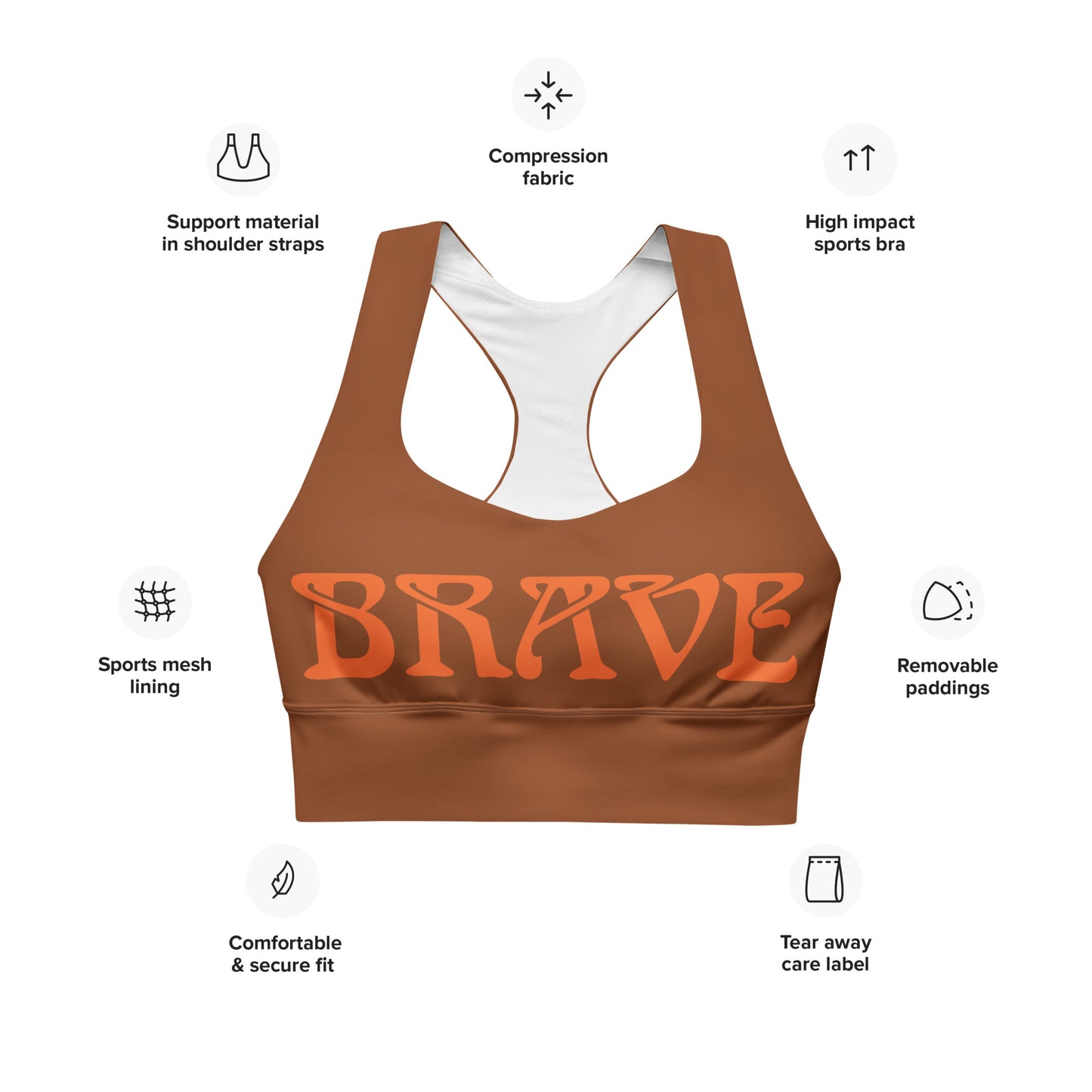 “BRAVE” Brown Longline Sports Bra W/Orange Font