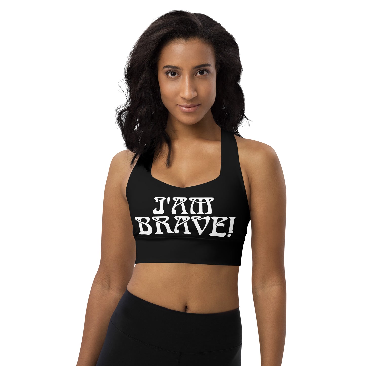 “I’AM BRAVE!” Black Longline Sports Bra W/White Font