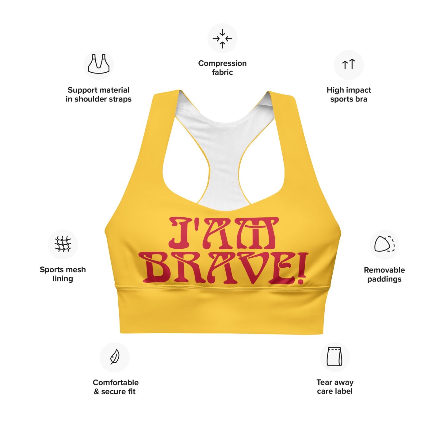 “I’AM BRAVE!” Yellow Longline Sports Bra W/Red Font