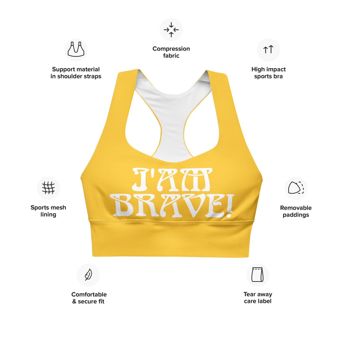 “I’AM BRAVE!” Yellow Longline Sports Bra W/White Font