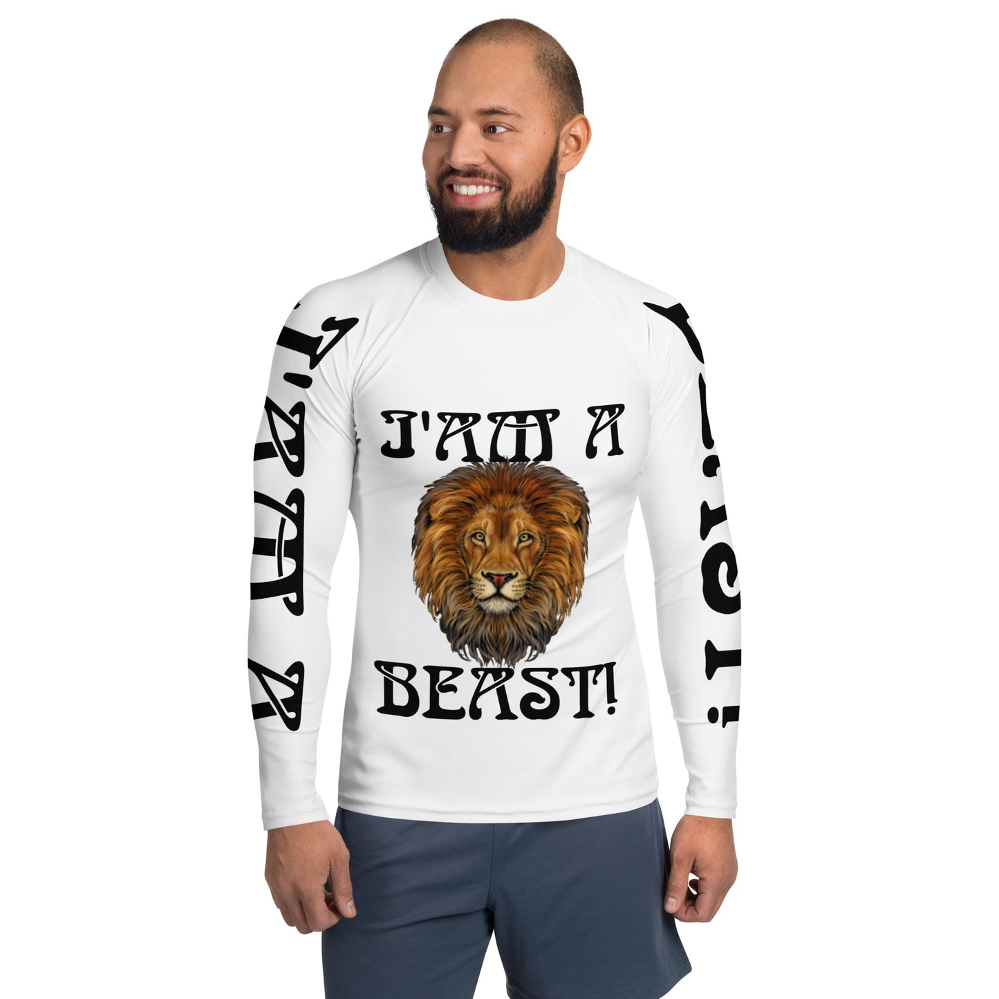 “I’AM A BEAST!”White Men's Rash Guard W/Black Font