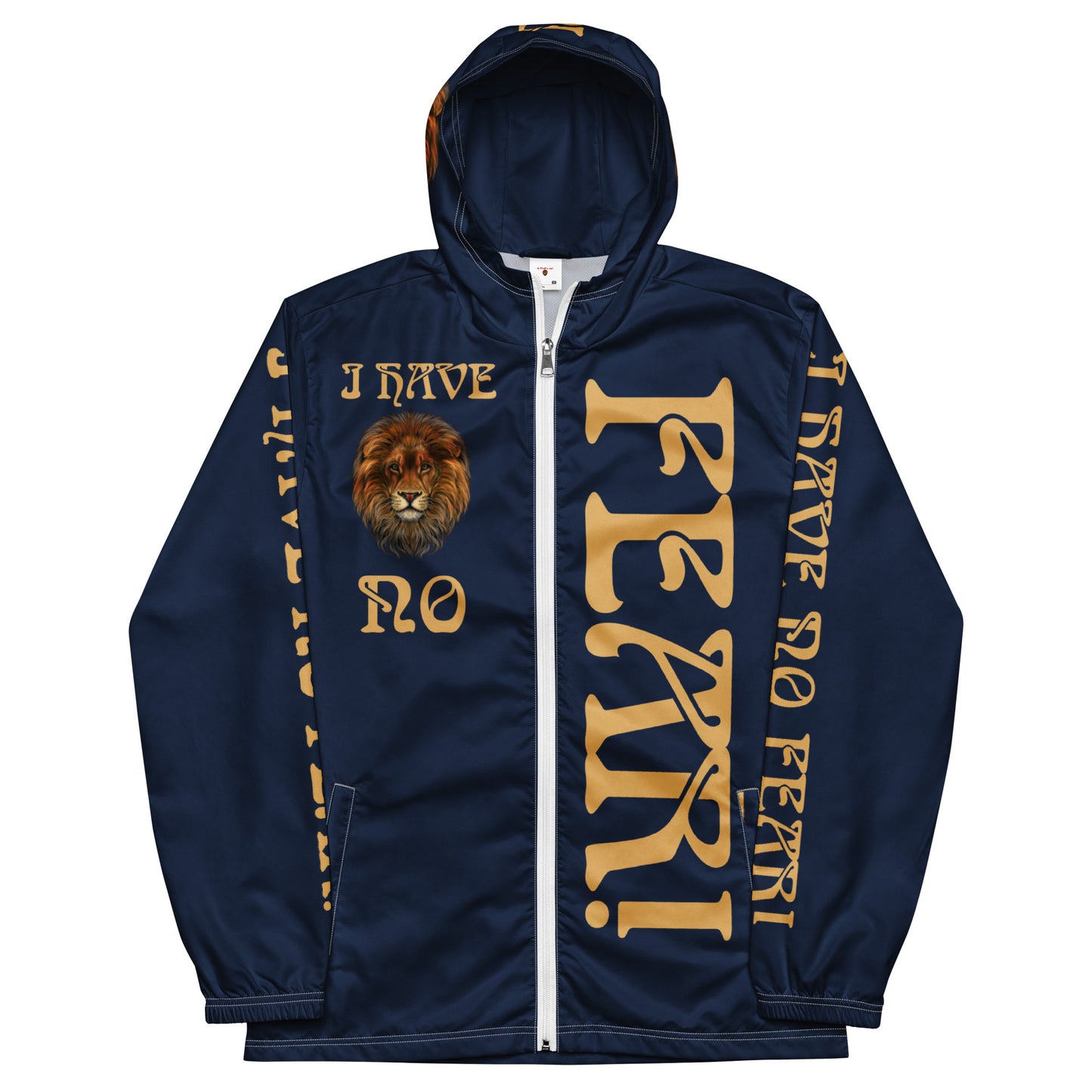 “I HAVE NO FEAR!”Unisex Navy Windbreaker W/Fawn Font