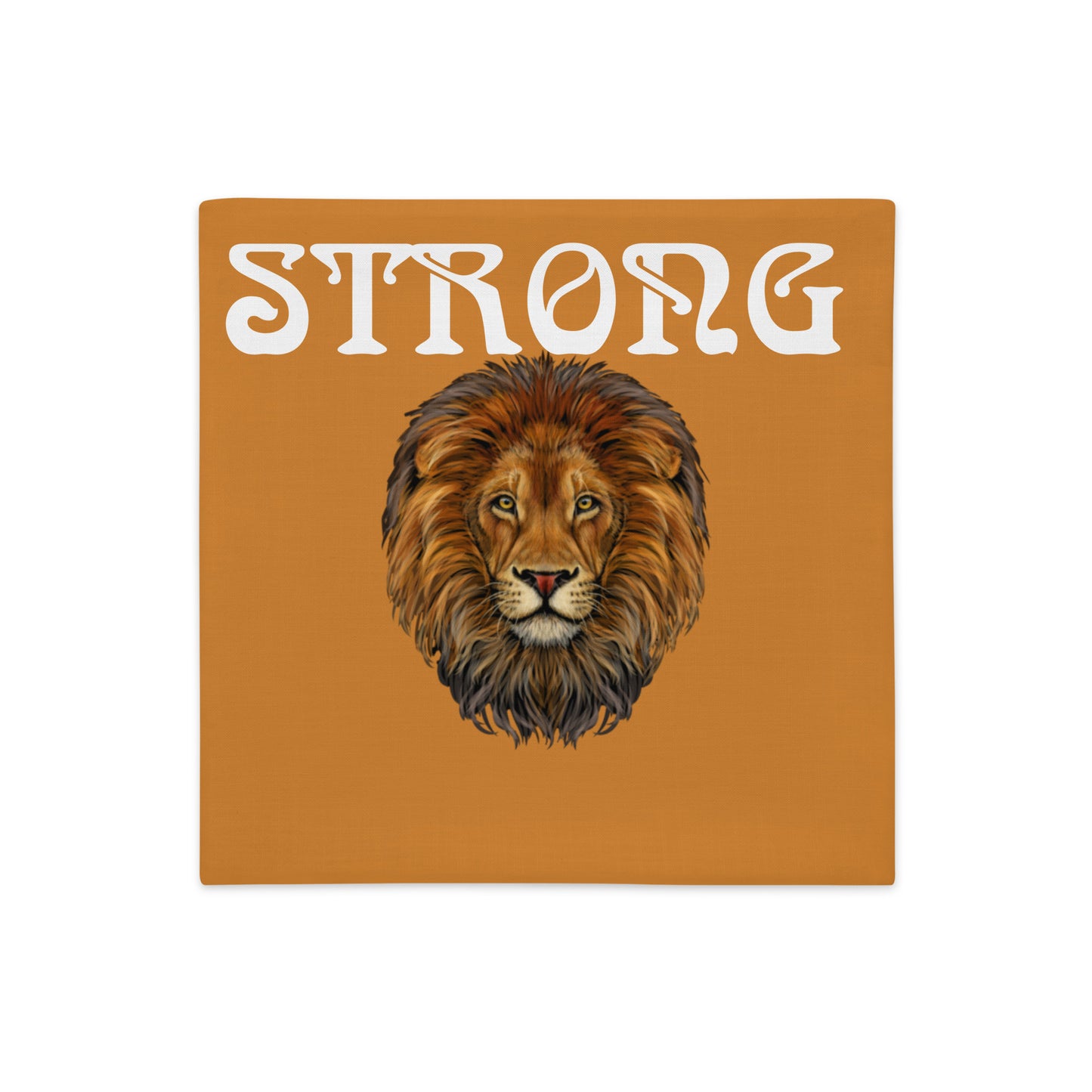 “STRONG”Bronze Premium Pillow Case W/White Font