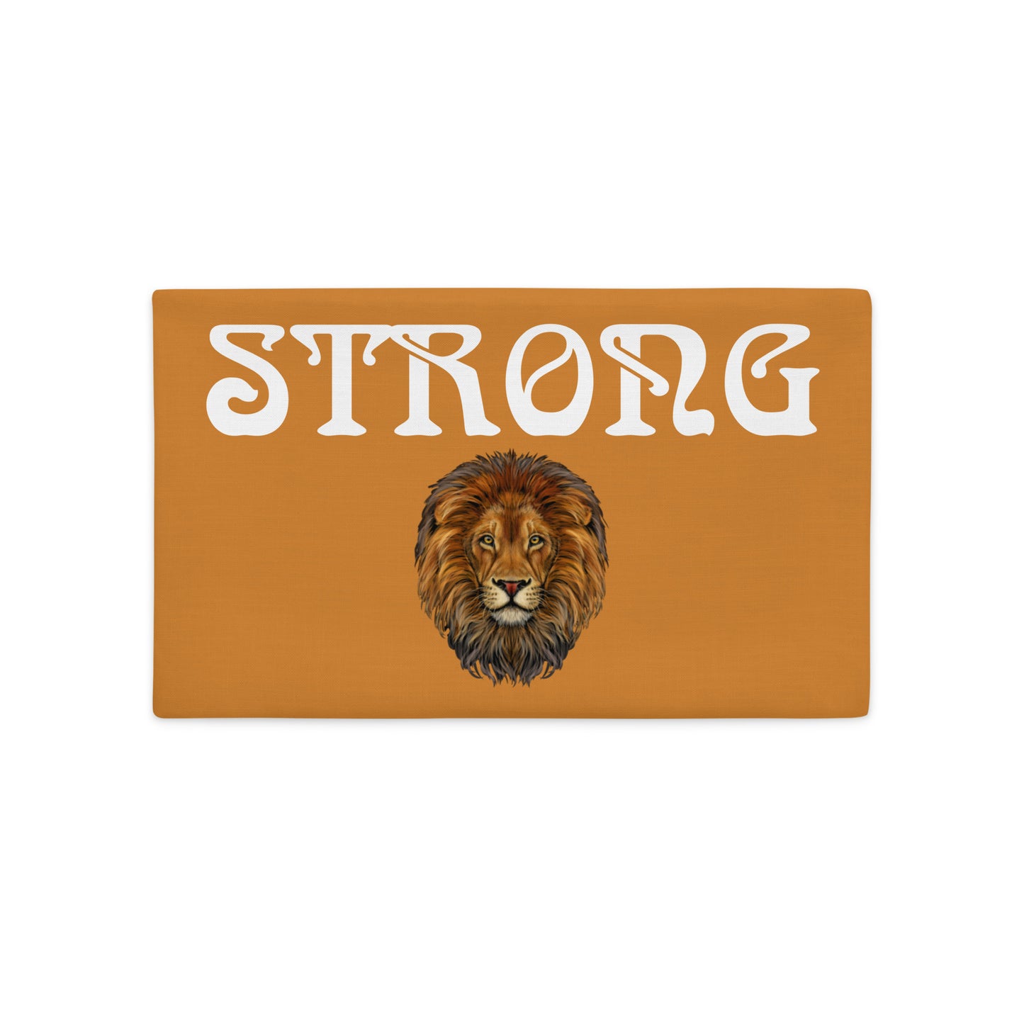 “STRONG”Bronze Premium Pillow Case W/White Font