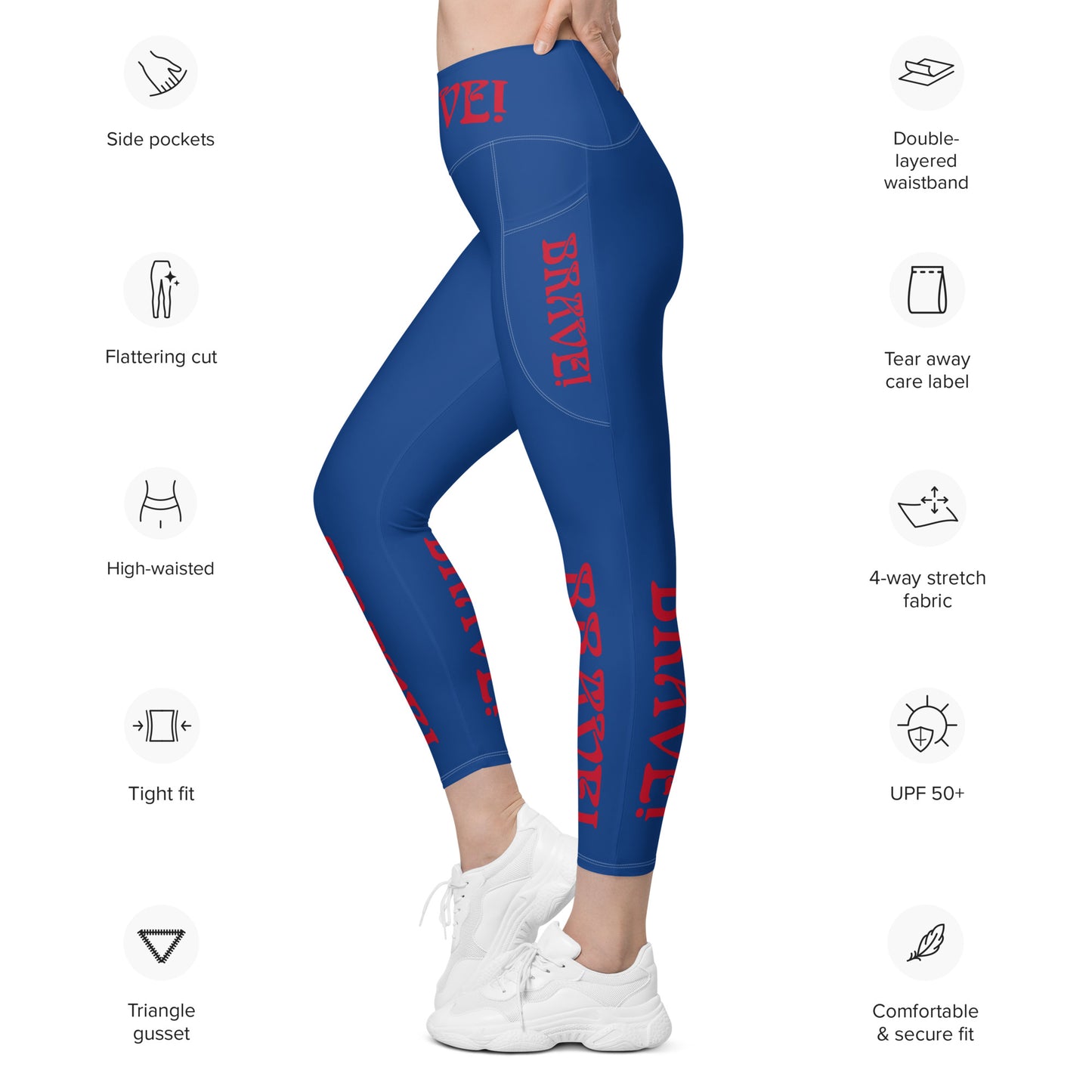 “BRAVE!” Blue Leggings W/Pockets & Red Font