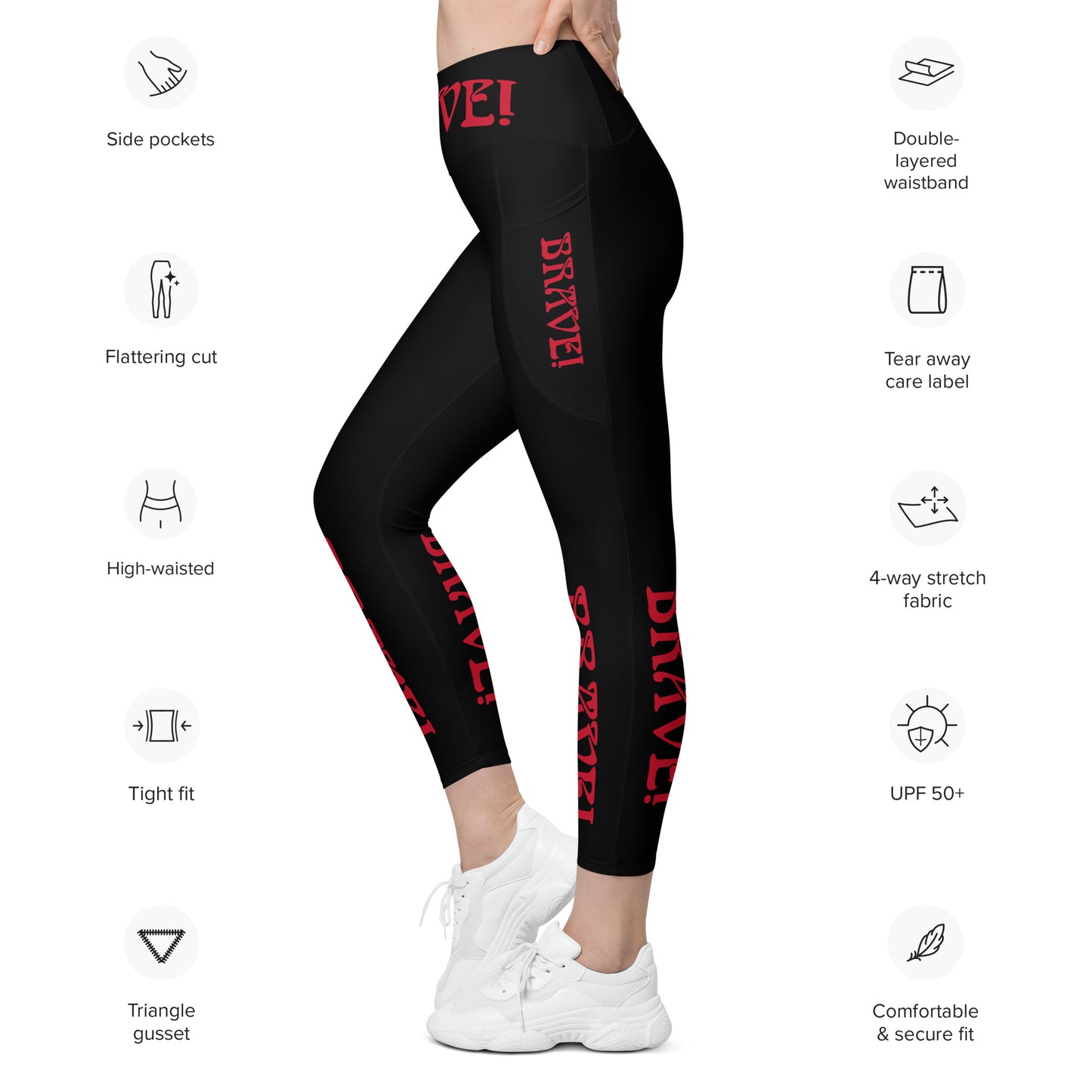 “BRAVE!” Black Leggings W/Pockets & Red Font
