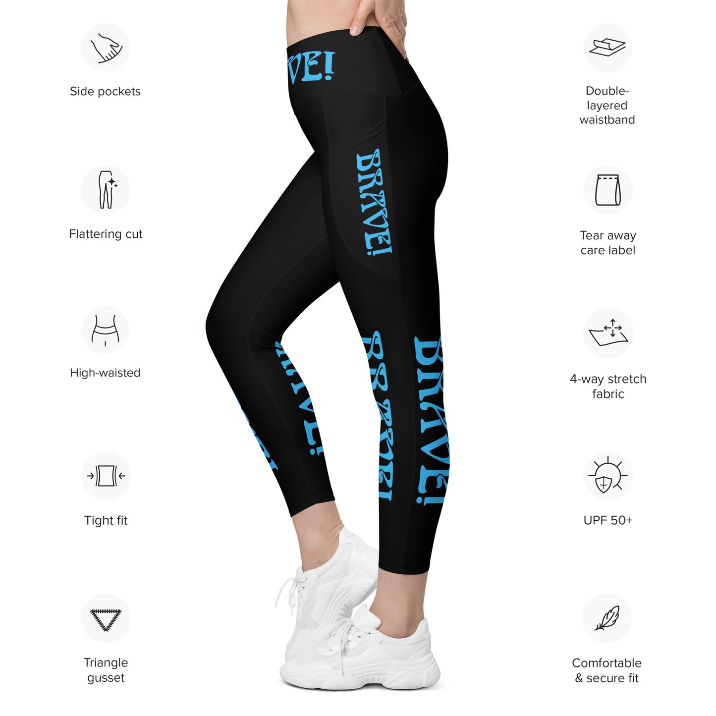 “BRAVE!” Black Leggings W/Pockets & SkyBlue Font