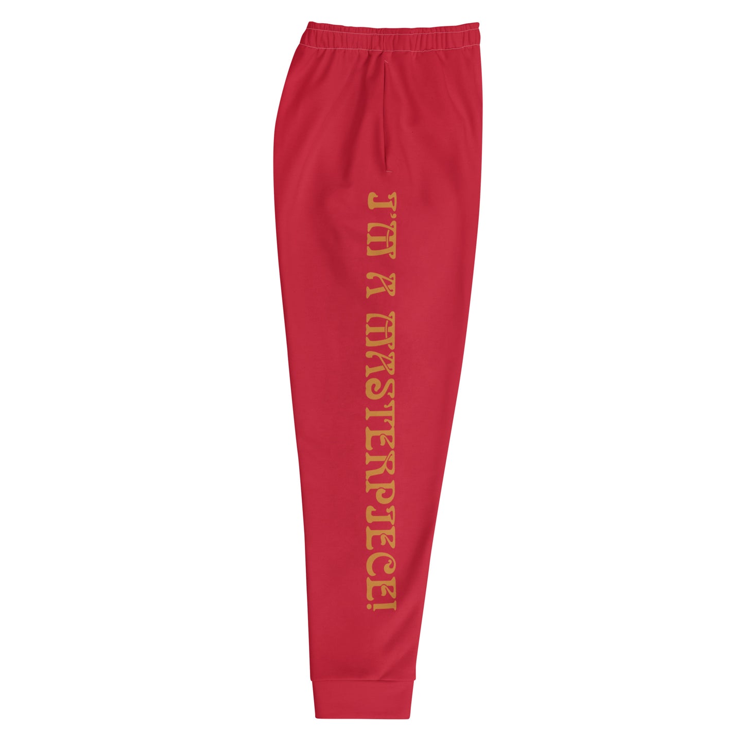 “IAM A MASTERPIECE!”Men's Red Joggers W/Bronze Font