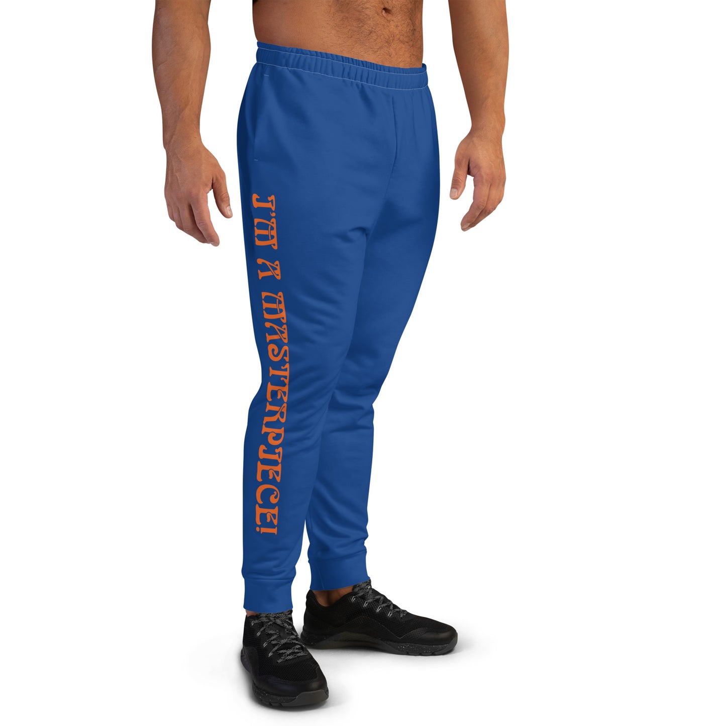 “I’M A MASTERPIECE!”Men's Blue Joggers W/Orange Font