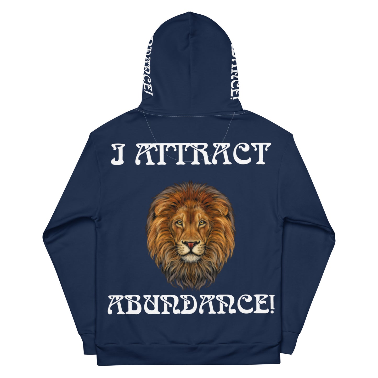 “I ATTRACT ABUNDANCE!"Navy Unisex Hoodie W/White Font