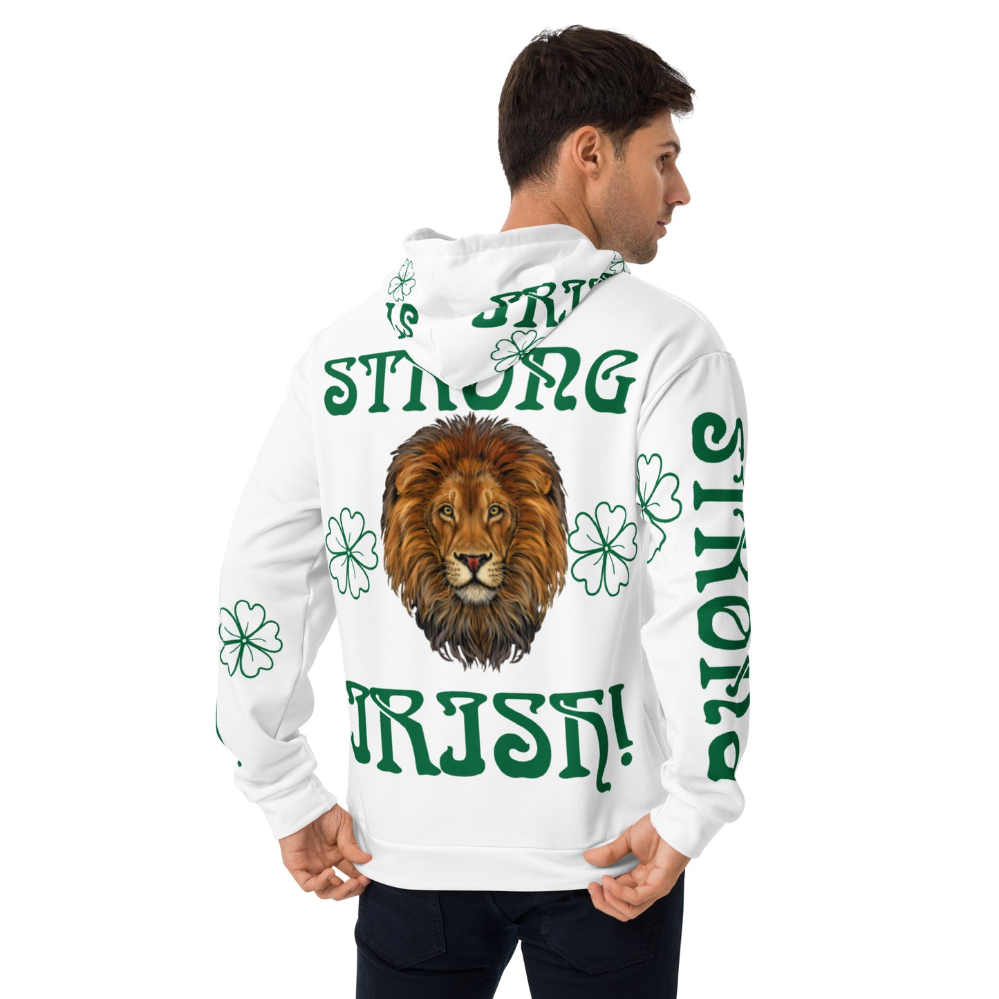 “STRONG&IRISH”White Unisex Hoodie W/Green Font