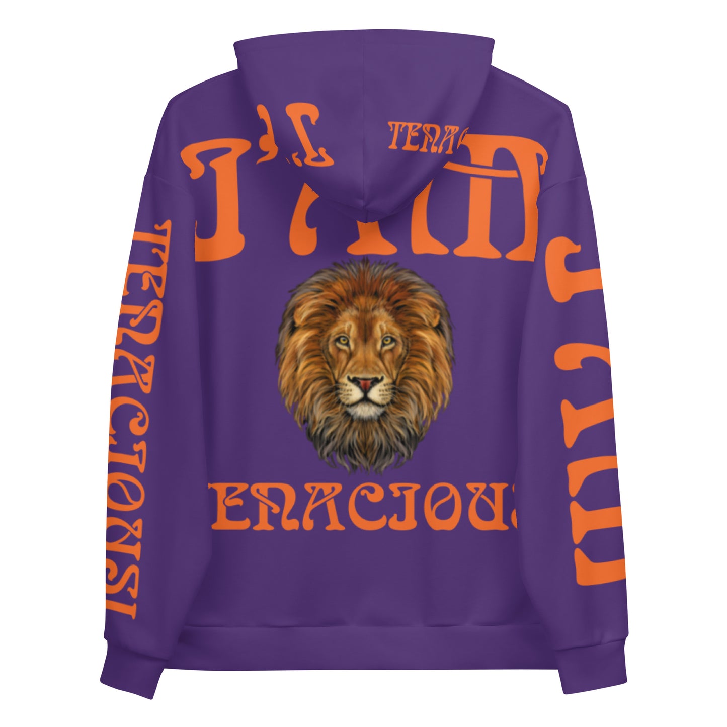 “I’AM TENACIOUS!”Purple Unisex Hoodie W/Orange Font