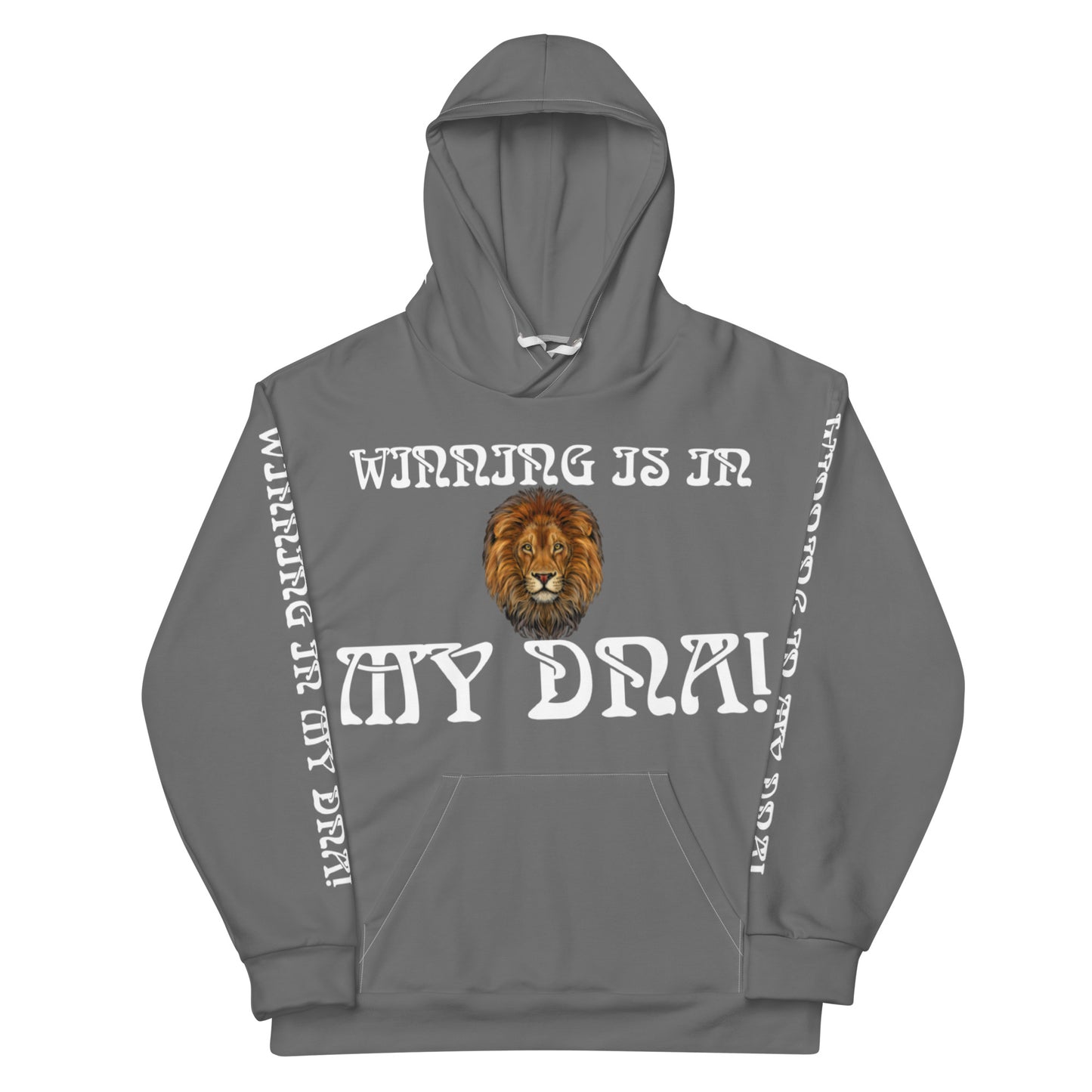 “WINNING IS IN MY DNA!”Grey Unisex Hoodie W/White Font