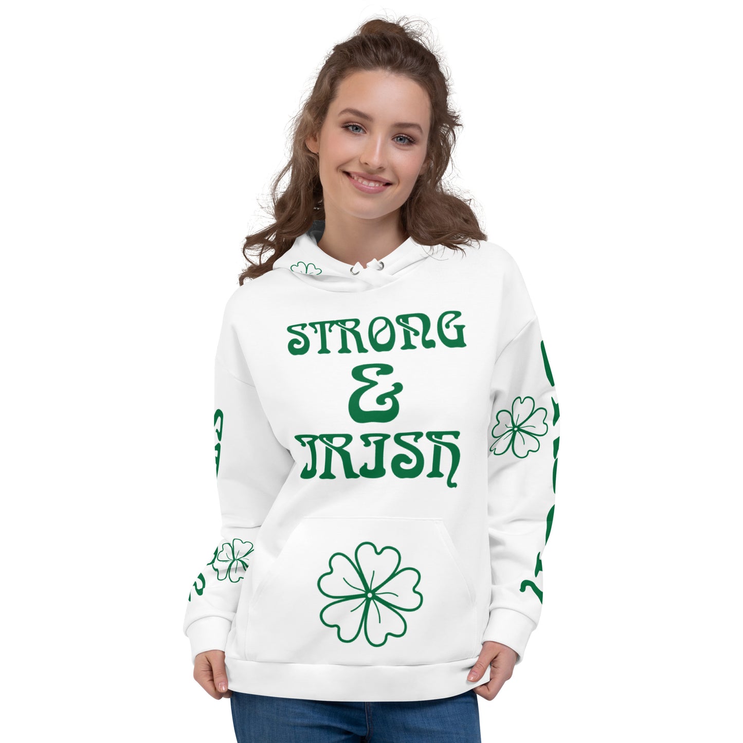 “STRONG&IRISH”White Unisex Hoodie W/Green Font
