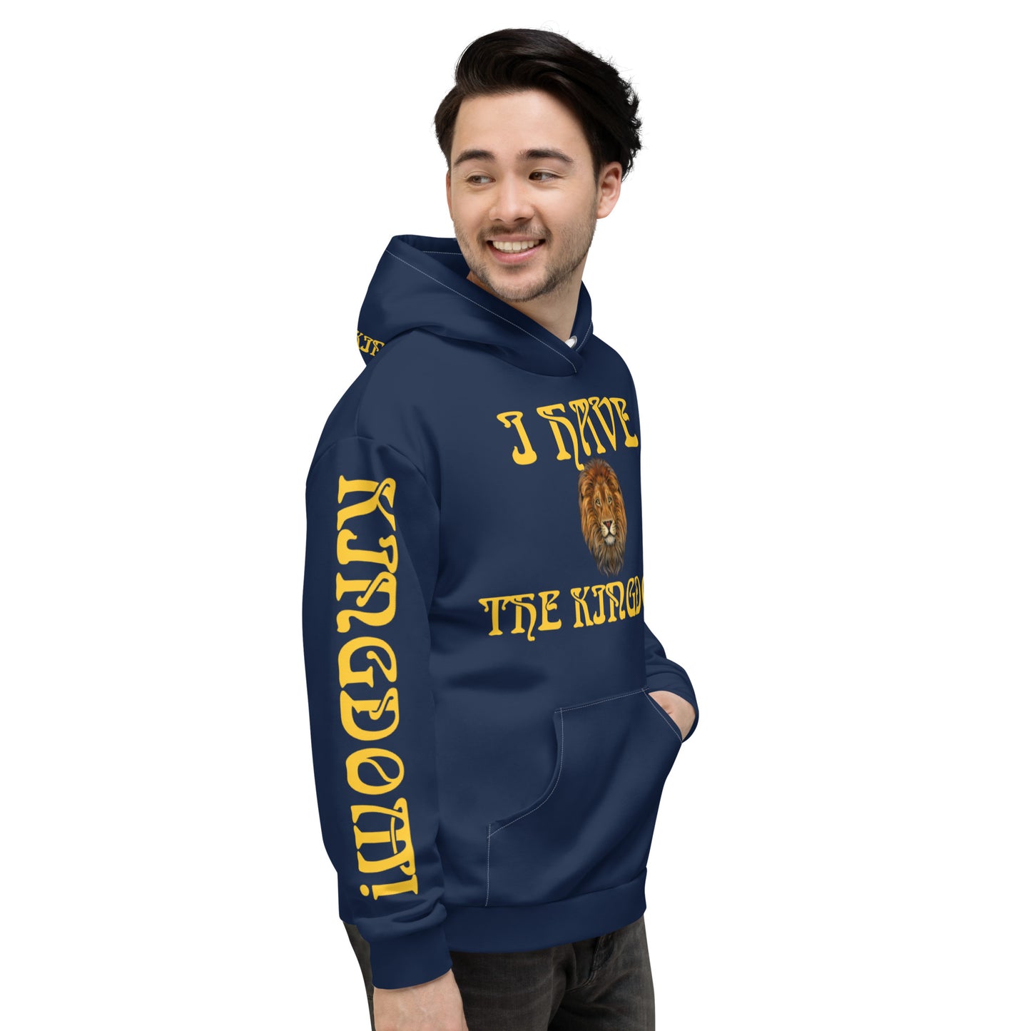 “I HAVE THE KINGDOM!”Navy Unisex Hoodie W/Yellow Font