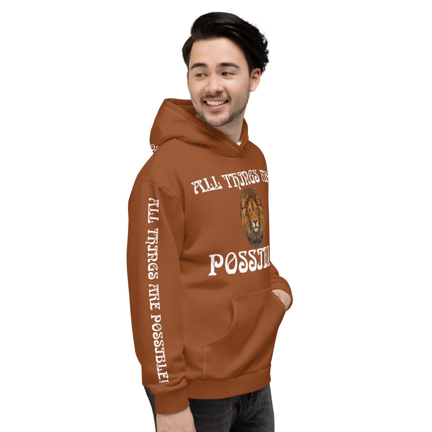 “ALL THINGS ARE POSSIBLE!”Brown Unisex Hoodie W/White Font