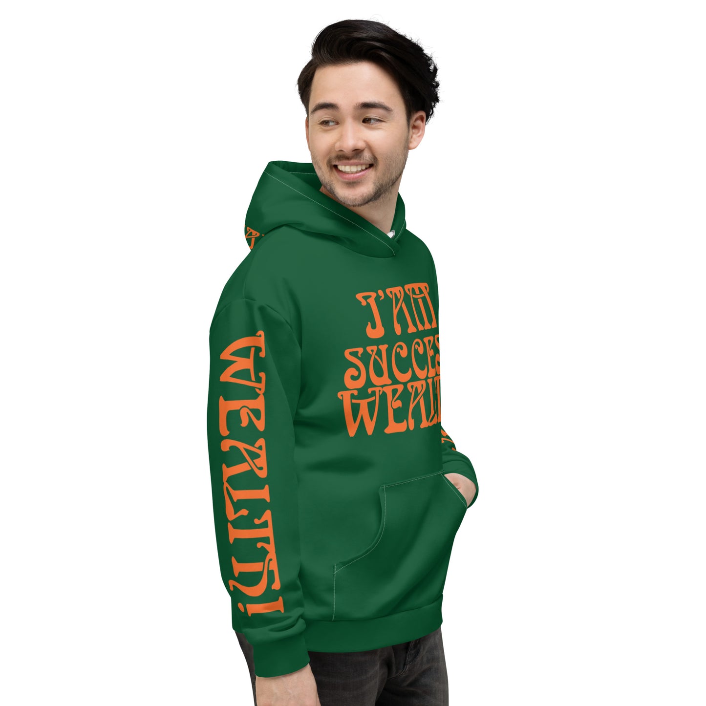 “I’AM SUCCESS,WEALTH!"Unisex Hoodie W/Orange Font