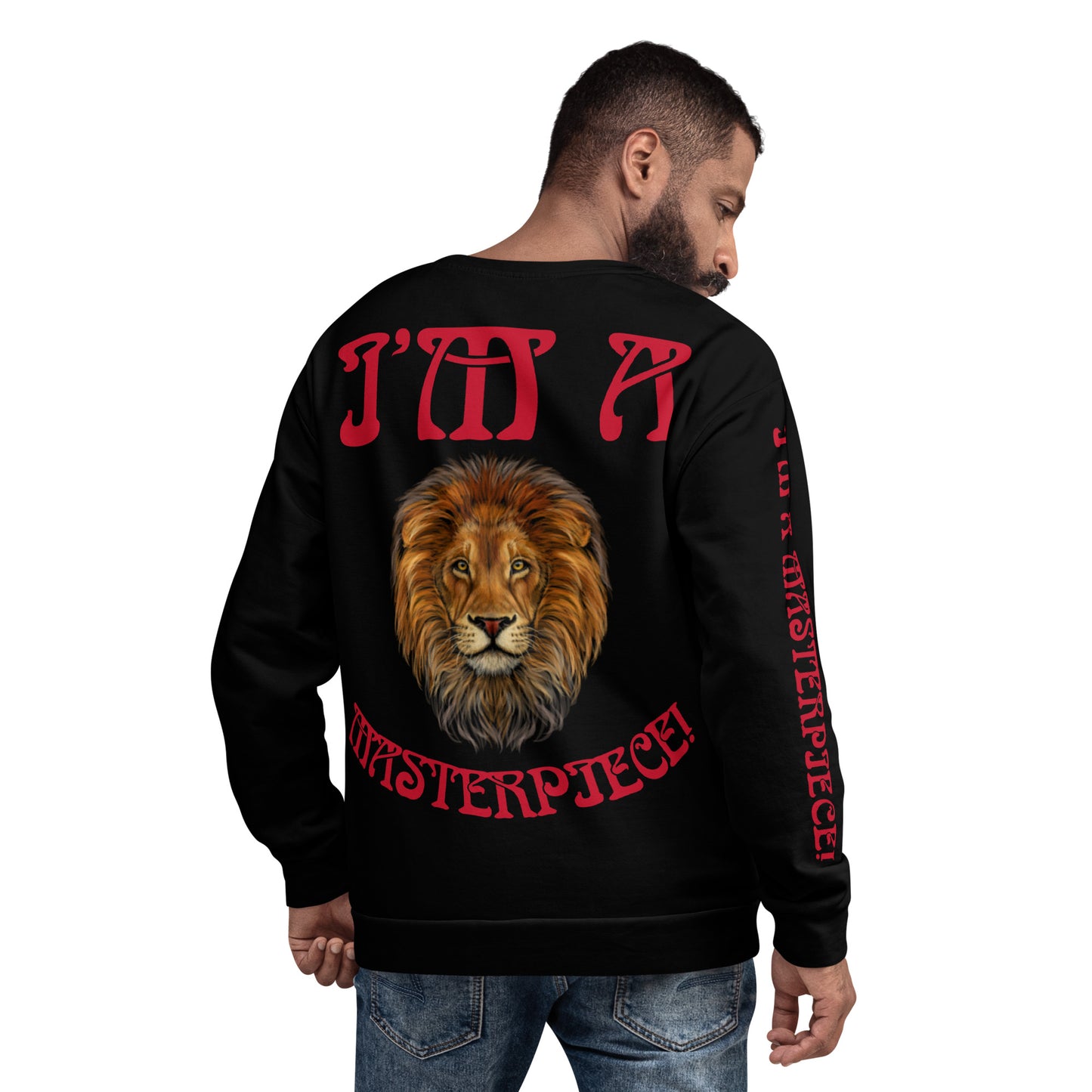 “I’M A MASTERPIECE!"BlackUnisex Sweatshirt W/Red Font