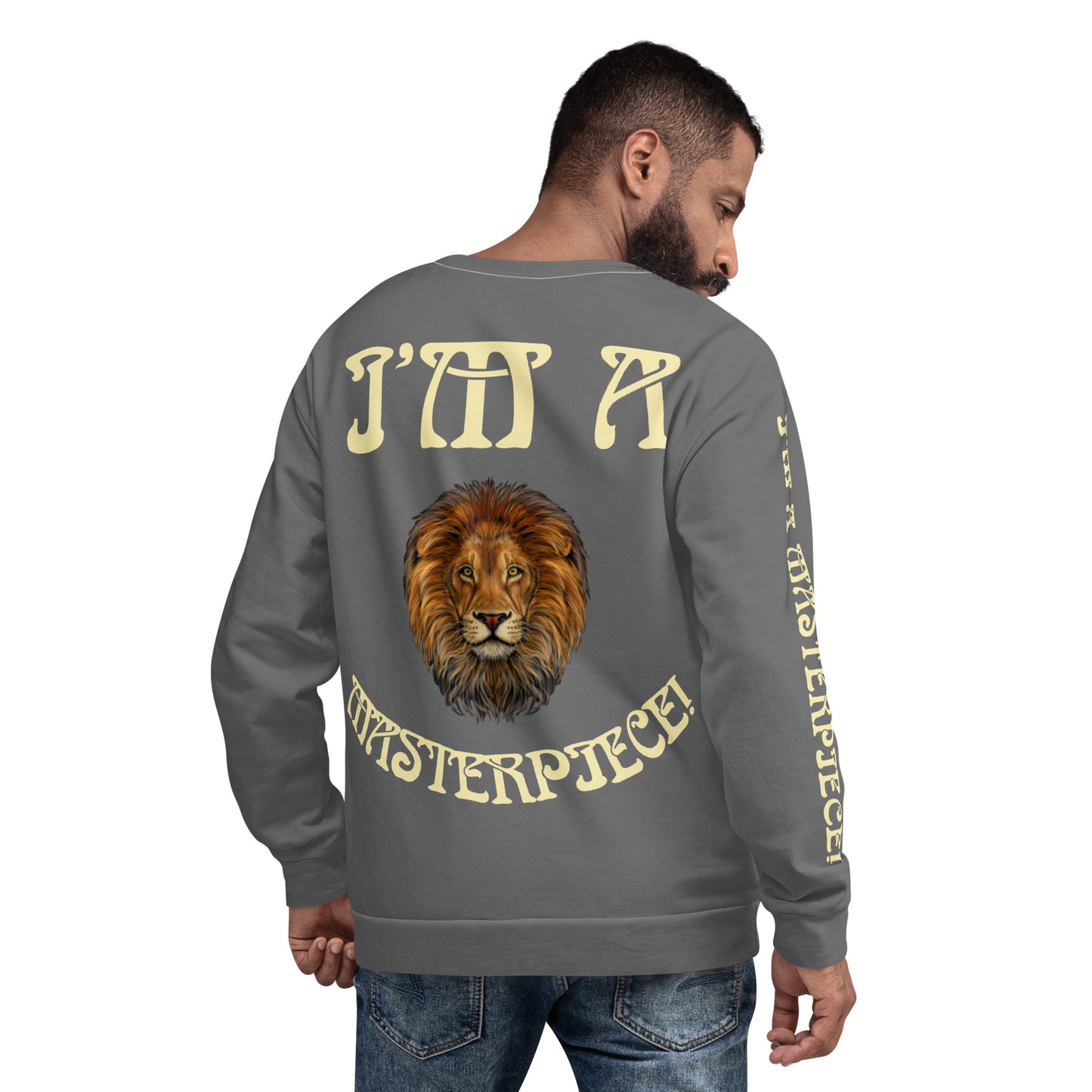 I’M A MASTERPIECE!"Grey Unisex Sweatshirt W/Banana Font