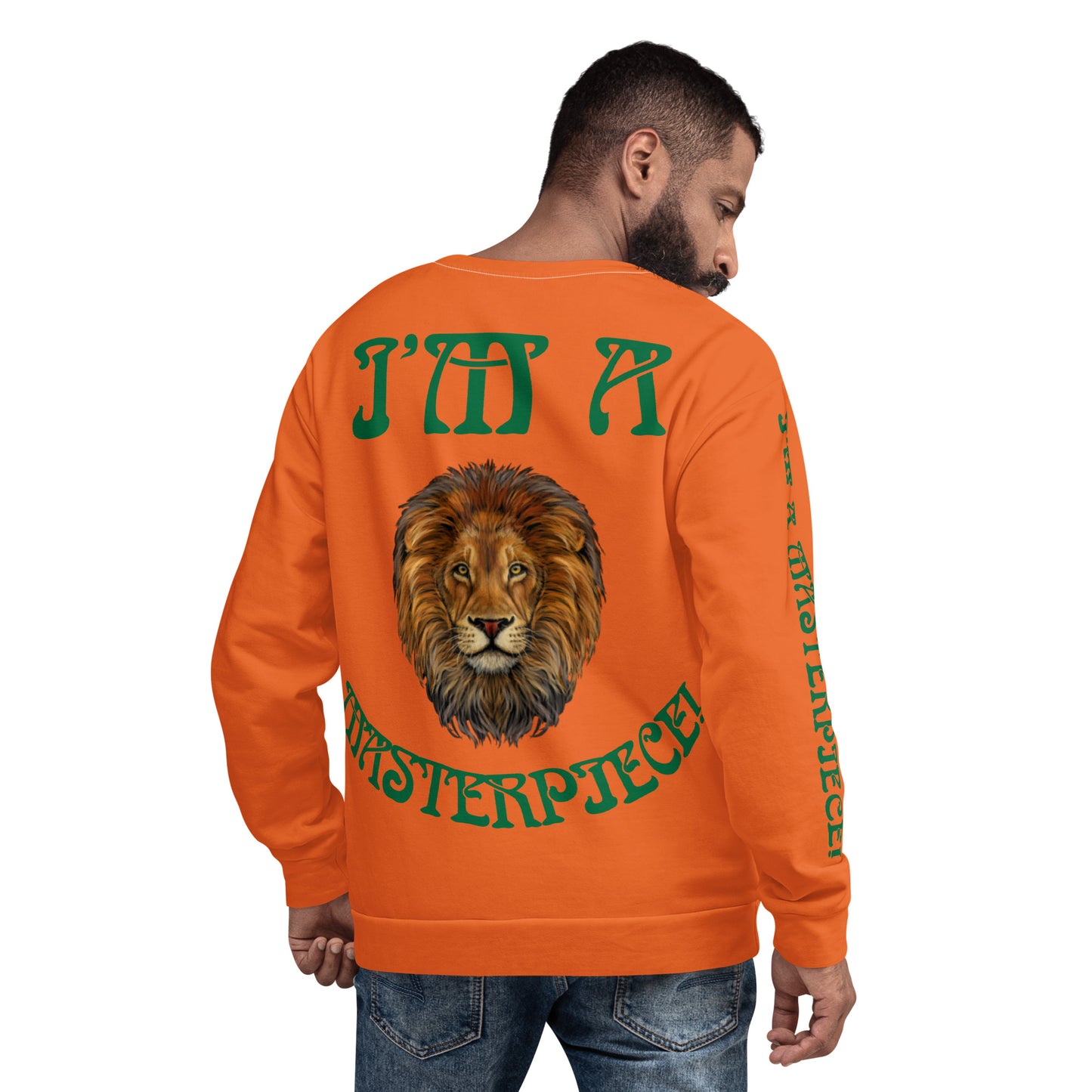“I’M A MASTERPIECE!”Orange Unisex Sweatshirt W/Green Font