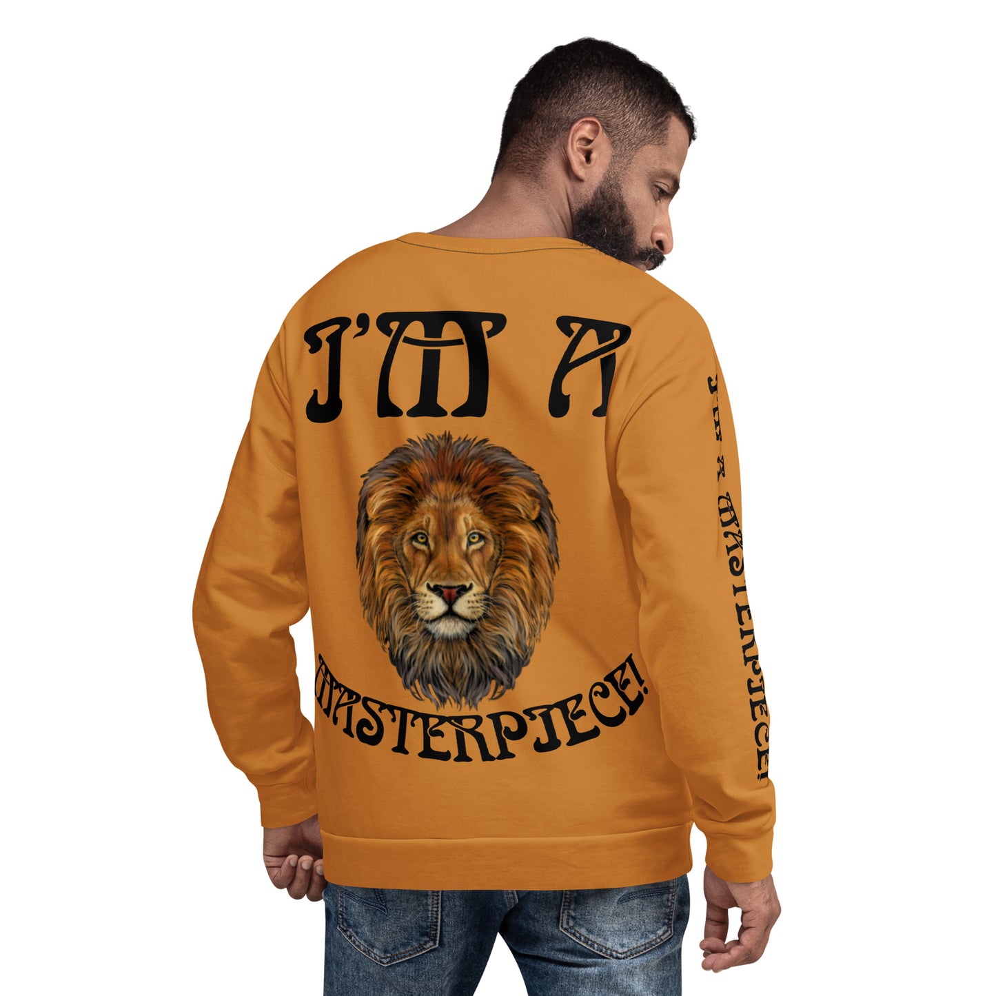 “I’M A MASTERPIECE!”Bronze Unisex Sweatshirt W/Black Font