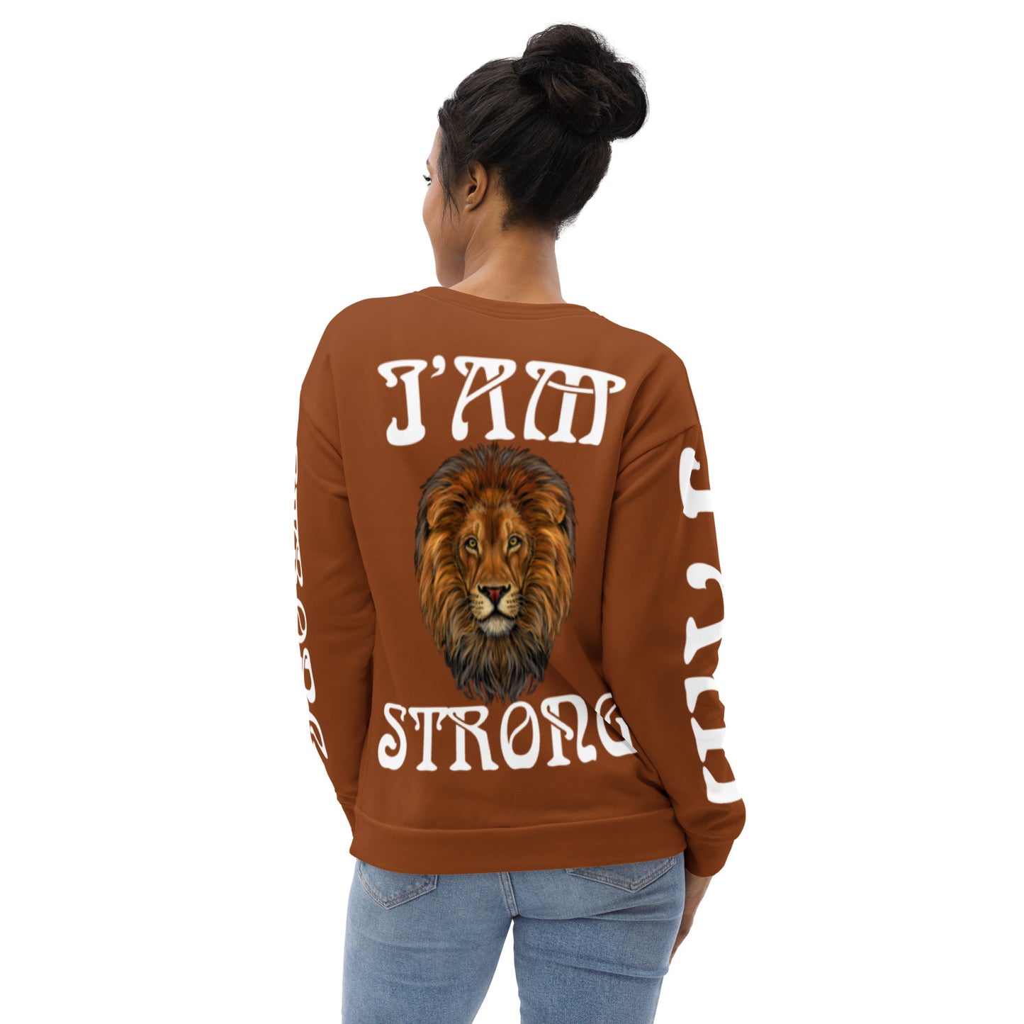 “I’AM STRONG”Brown Unisex Sweatshirt W/White Font