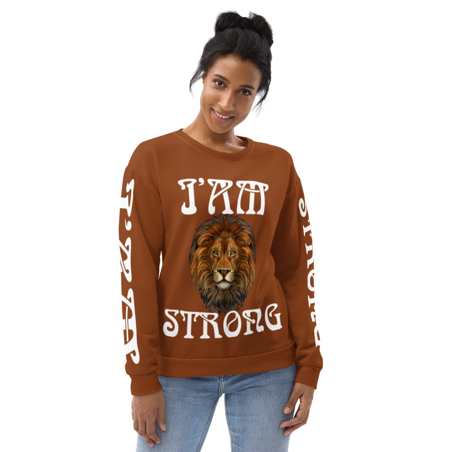 “I’AM STRONG”Brown Unisex Sweatshirt W/White Font