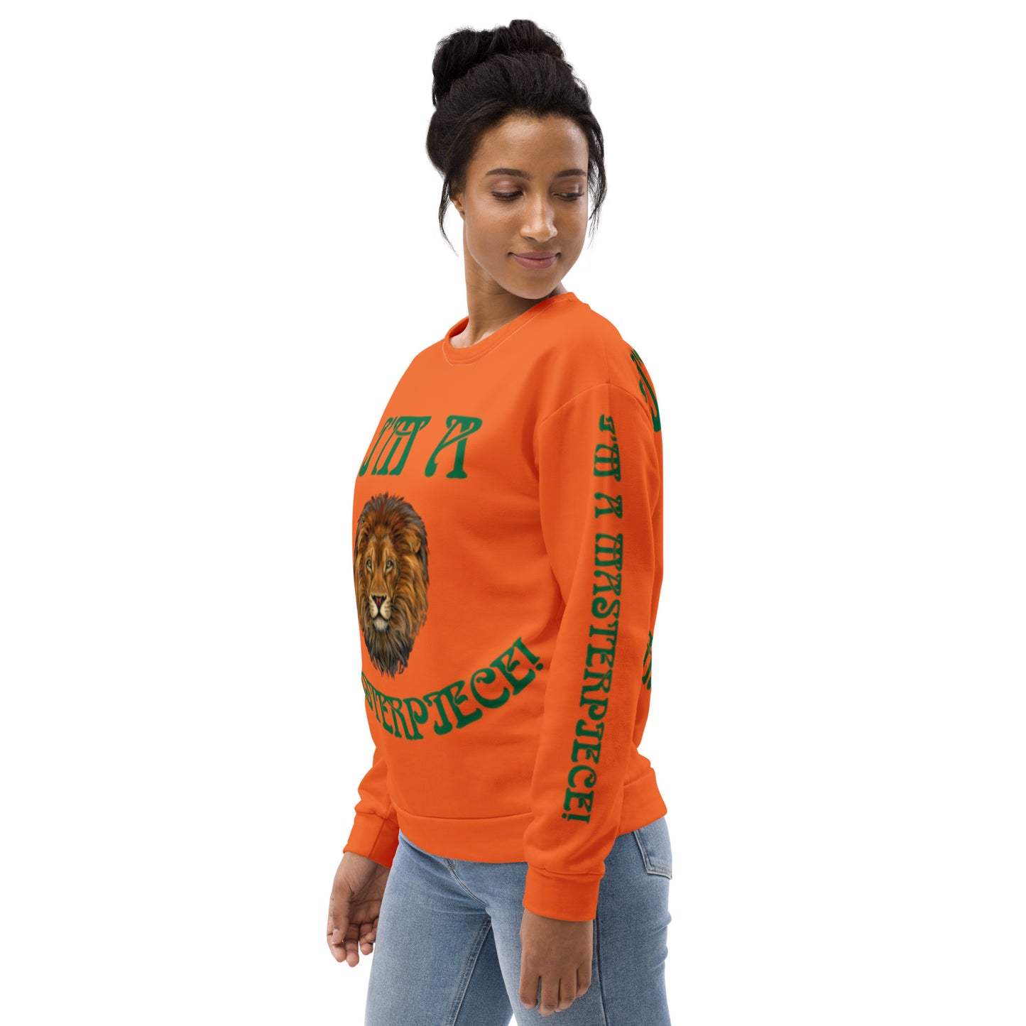 “I’M A MASTERPIECE!”Orange Unisex Sweatshirt W/Green Font