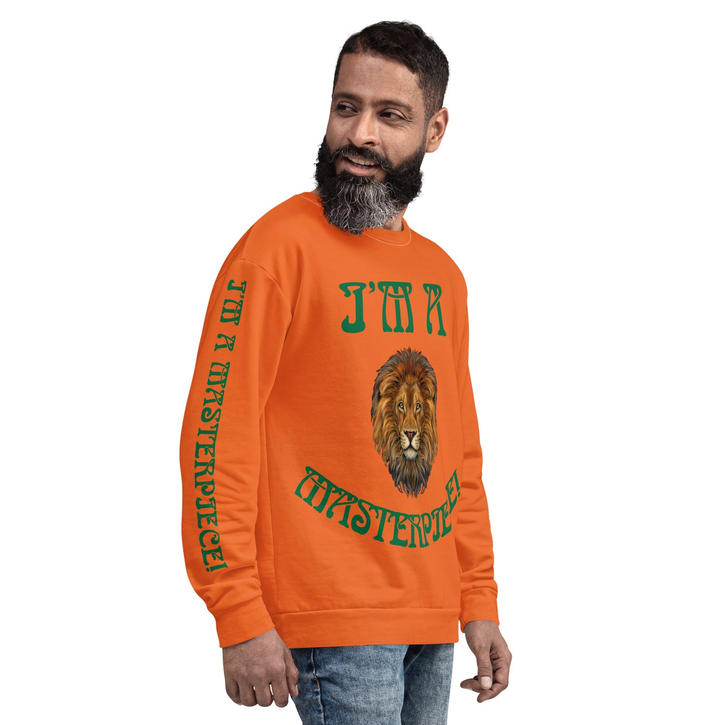 “I’M A MASTERPIECE!”Orange Unisex Sweatshirt W/Green Font