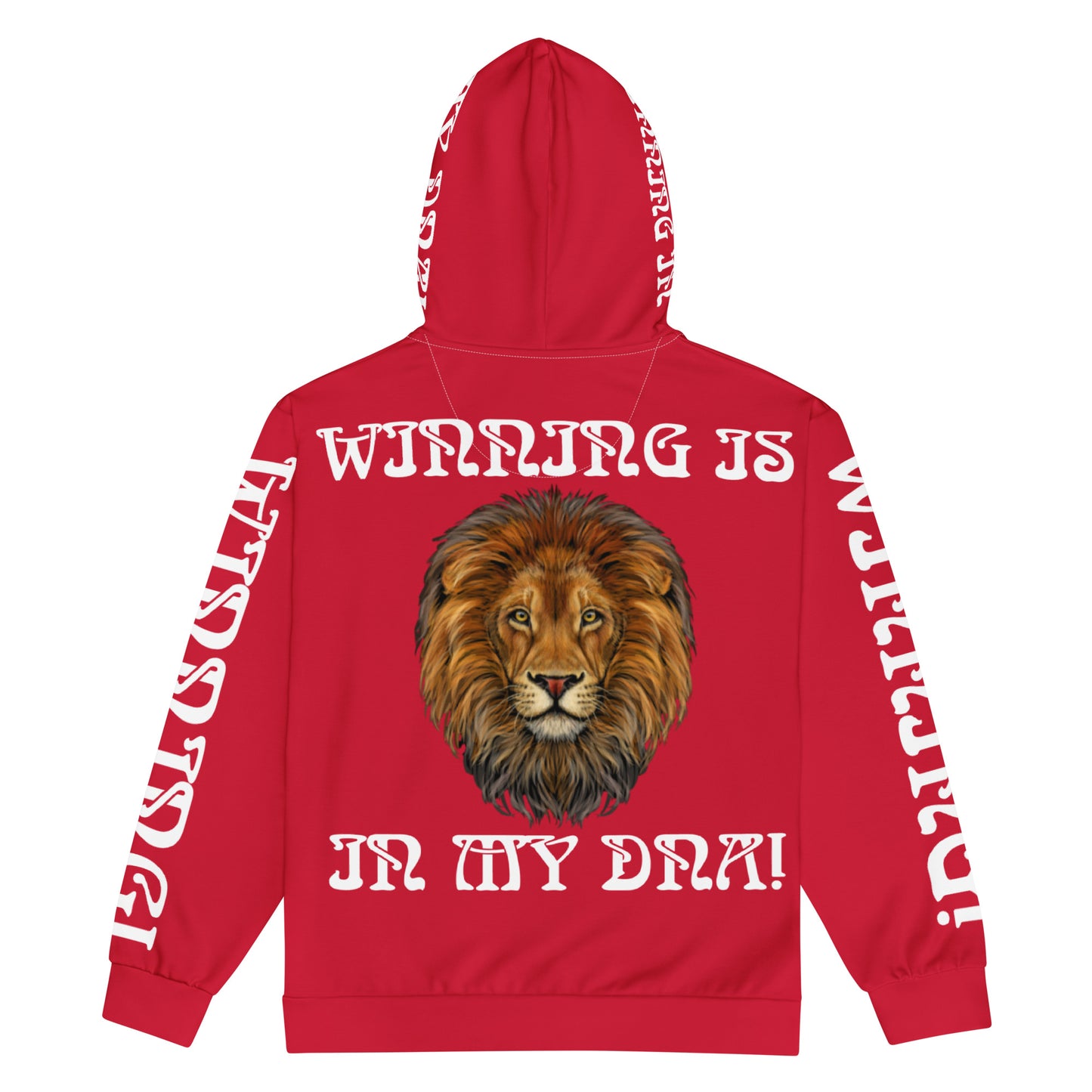 “WINNING IS IN MY DNA!”Red Unisex Zip Hoodie W/White Font