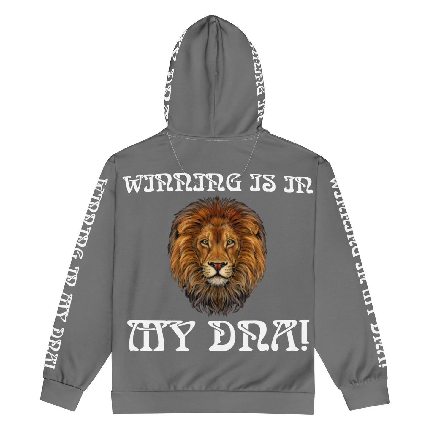 “WINNING IS IN MY DNA!”Grey Unisex Zip Hoodie W/White Font